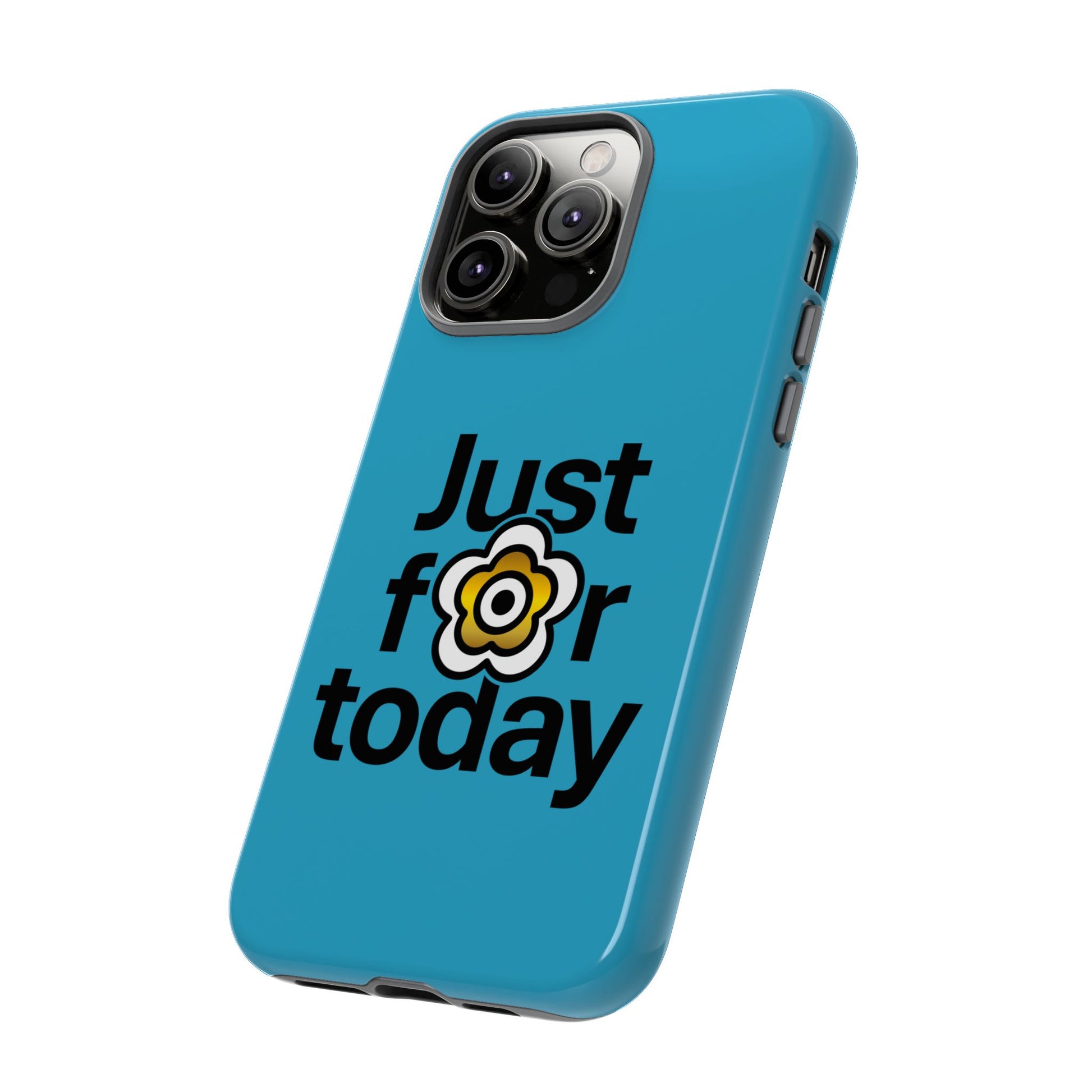 P🌺🌺P2Poppies Just for Today i-Phone Case – Inspirational Recovery Protection