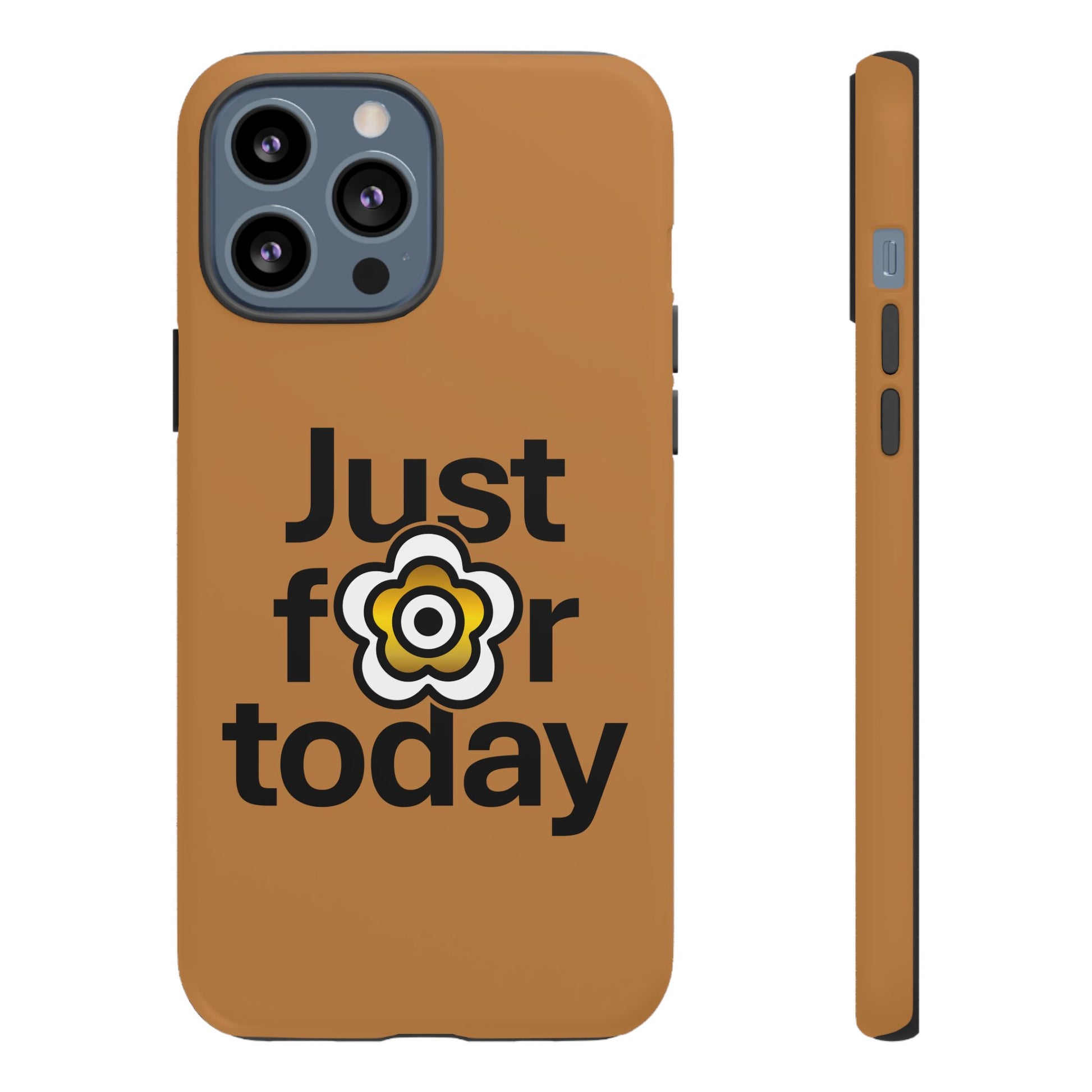 P🌺🌺P2Poppies Just for Today i-Phone Case – Inspirational Recovery Protection