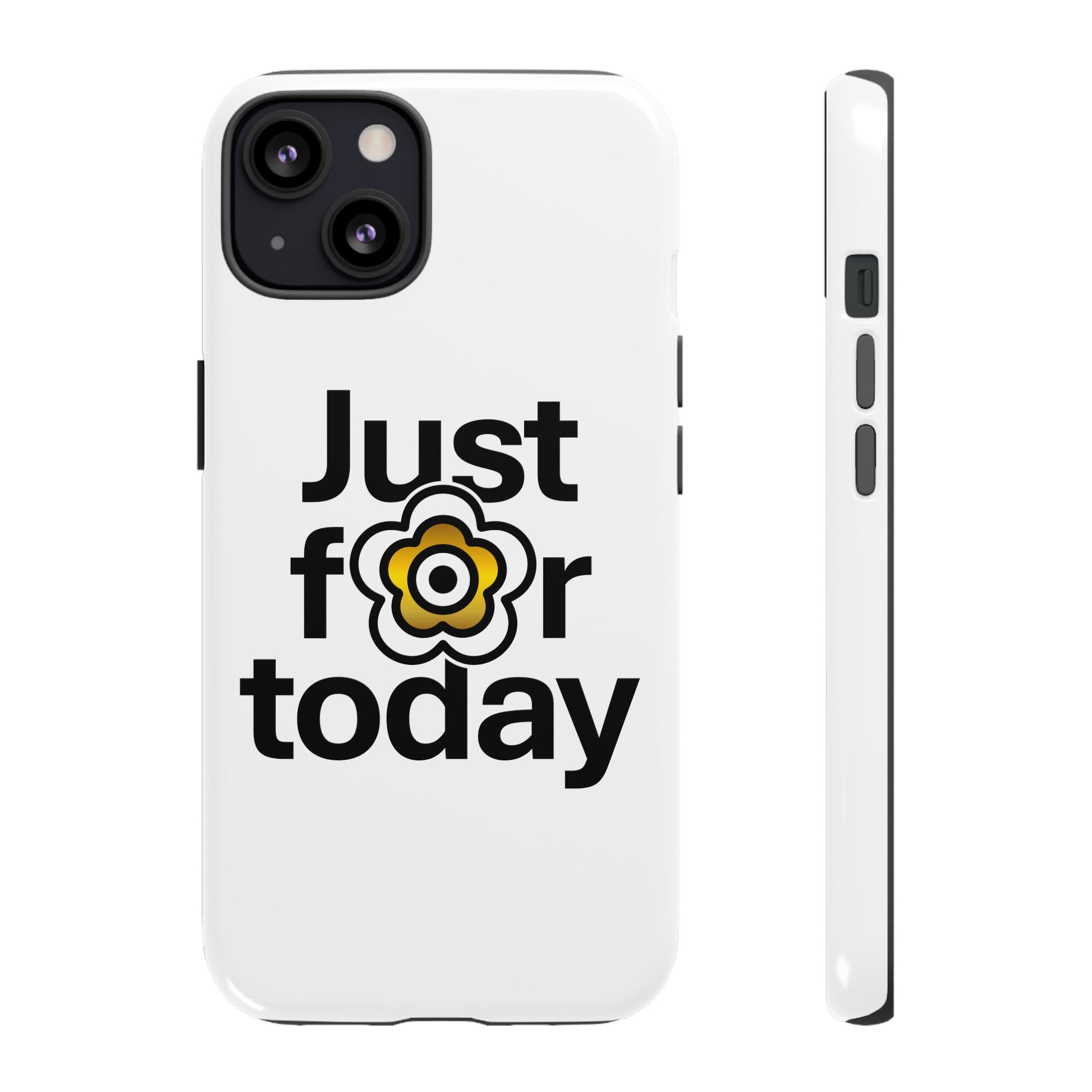 P🌺🌺P2Poppies Just for Today i-Phone Case – Inspirational Recovery Protection