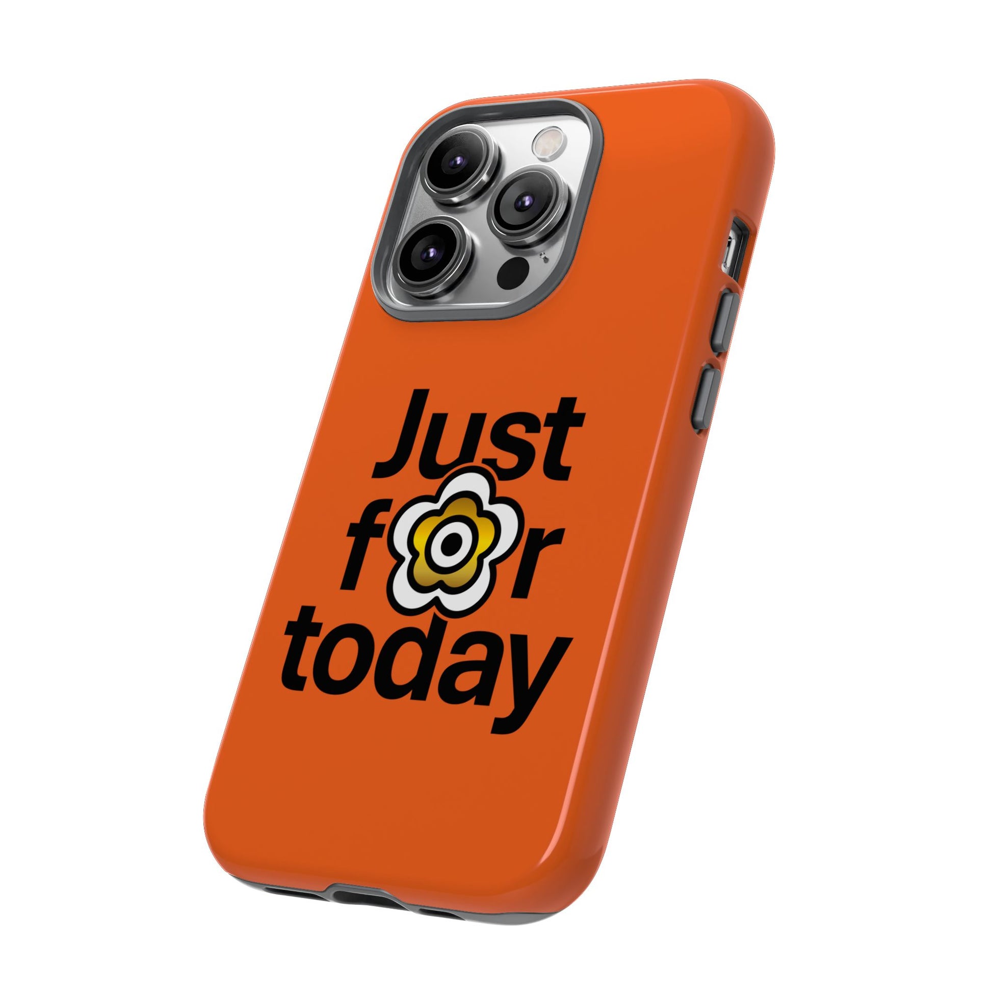 P🌺🌺P2Poppies Just for Today i-Phone Case – Inspirational Recovery Protection