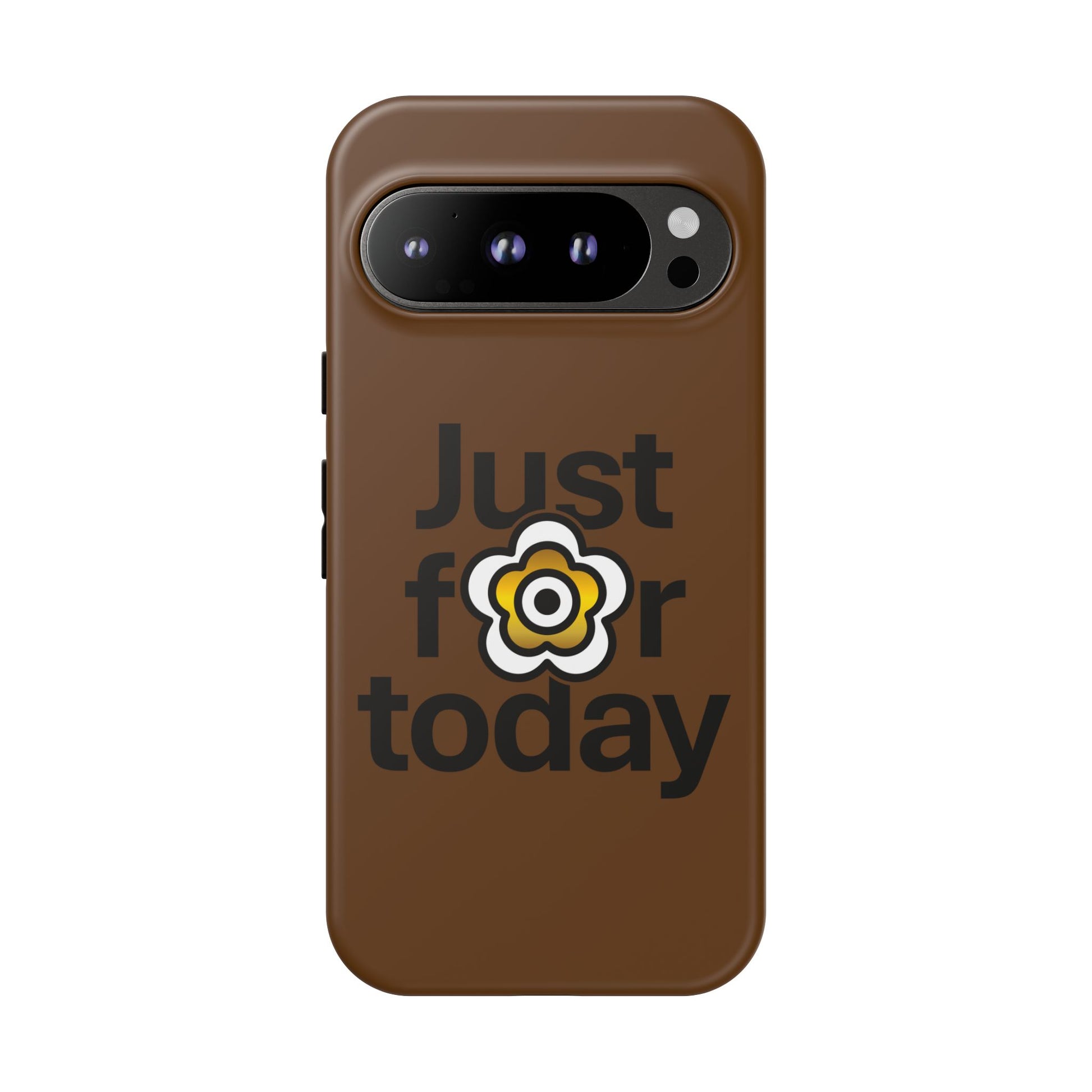 P🌺🌺P2Poppies Just for Today Google Phone Case – Inspirational Recovery Protection