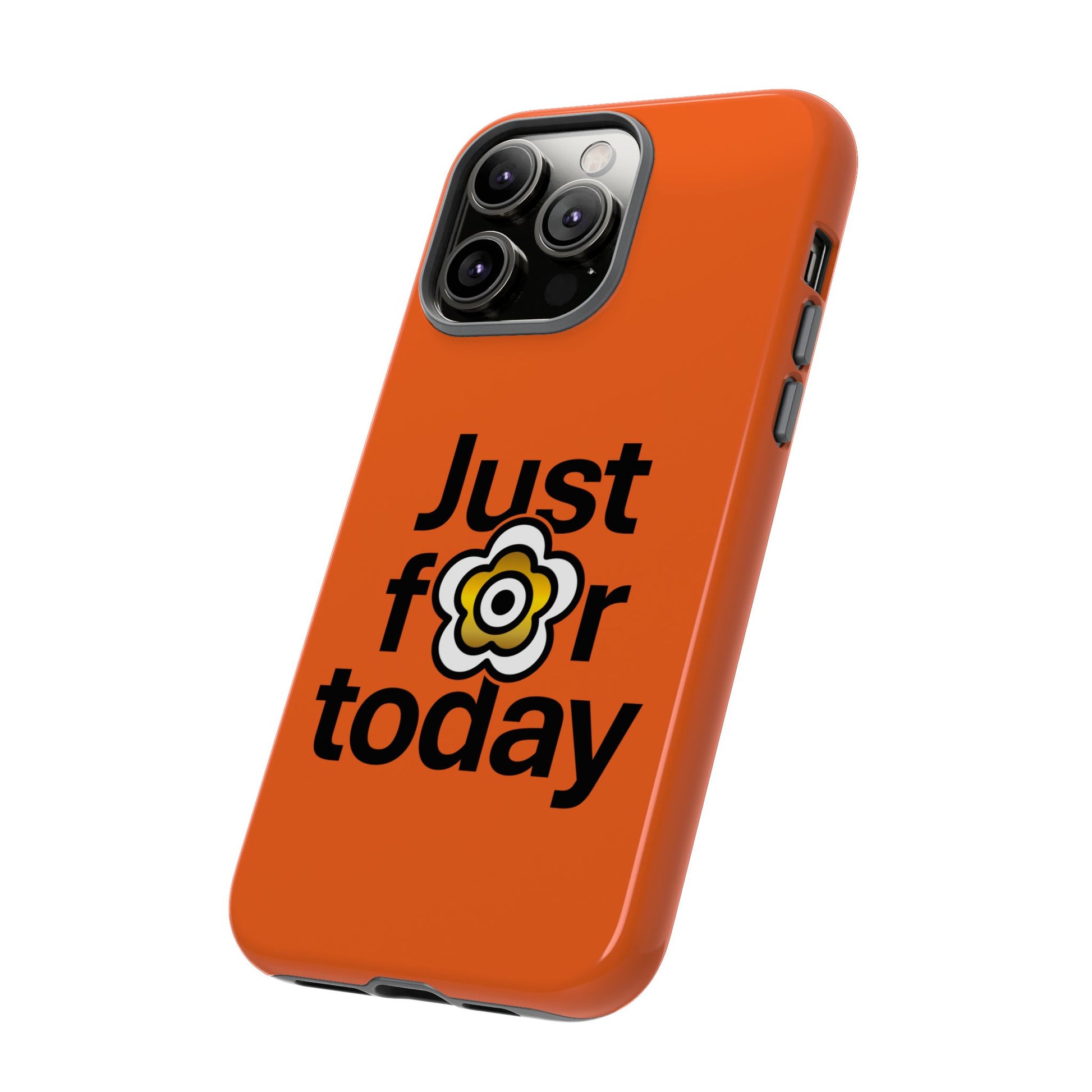 P🌺🌺P2Poppies Just for Today i-Phone Case – Inspirational Recovery Protection