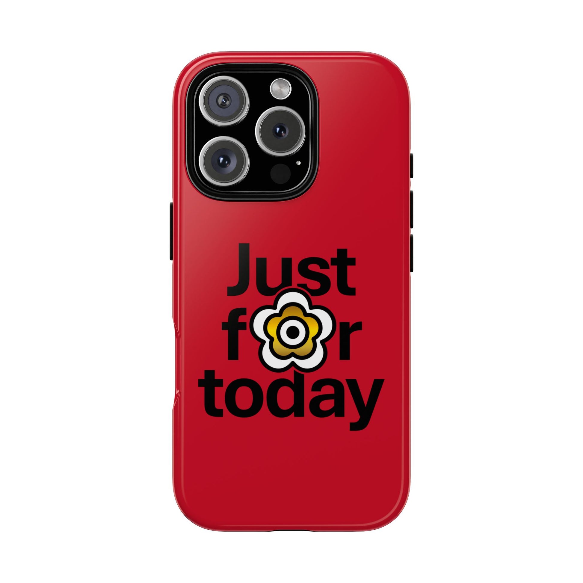 P🌺🌺P2Poppies Just for Today i-Phone Case – Inspirational Recovery Protection