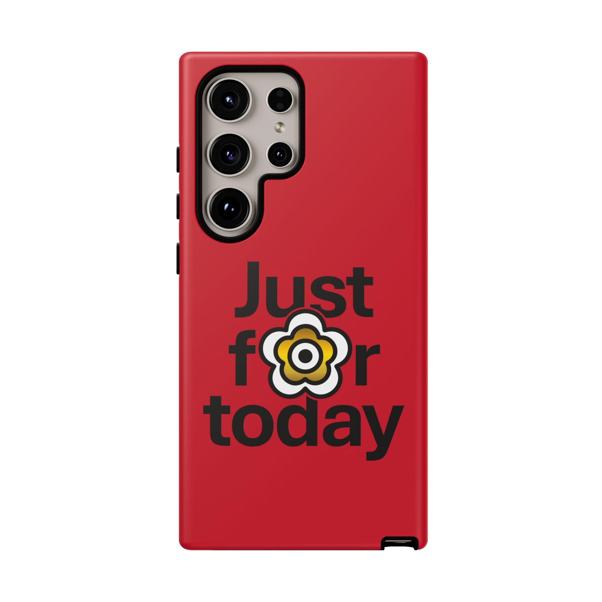 P🌺🌺P2Poppies Just for Today Samsung Phone Case – Inspirational Recovery Protection