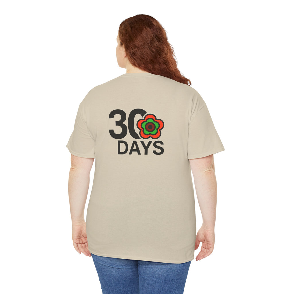 P🌺🌺P2Poppies 30 Days Sober – Motivational Recovery T-Shirt