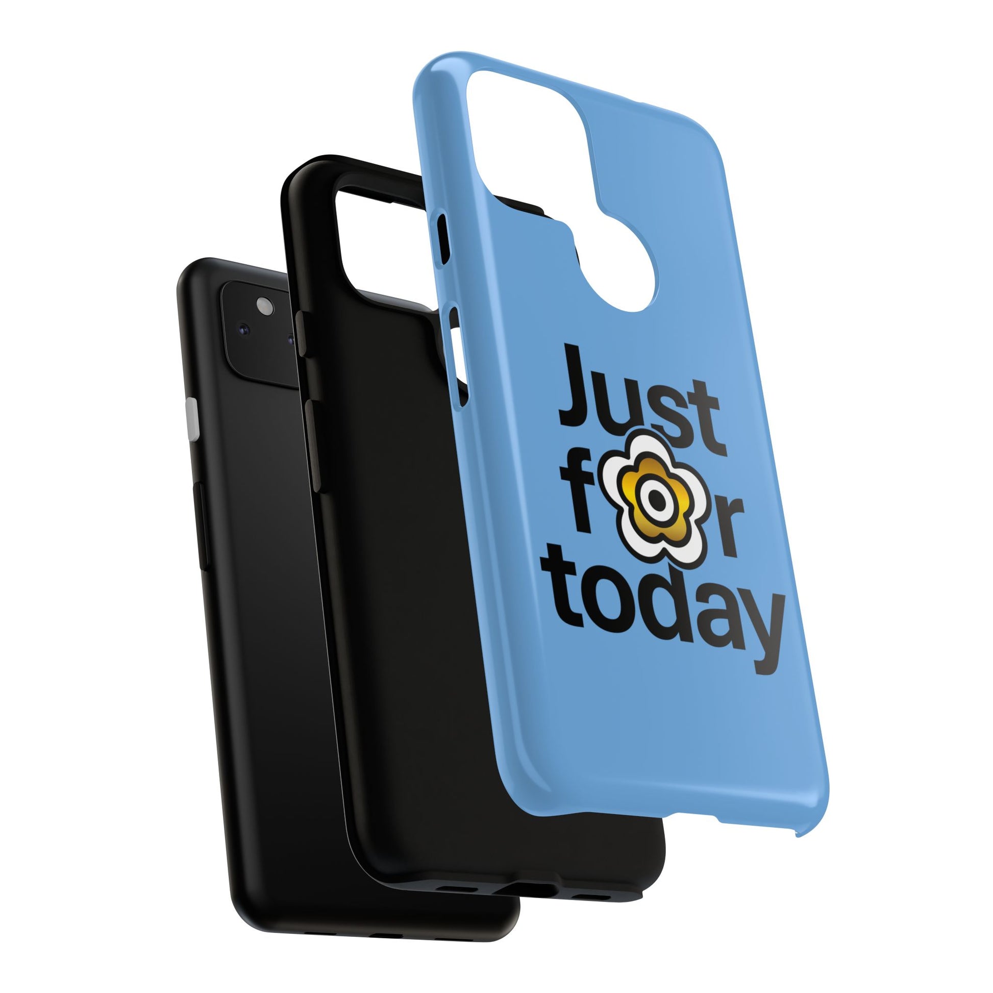 P🌺🌺P2Poppies Just for Today Google Phone Case – Inspirational Recovery Protection