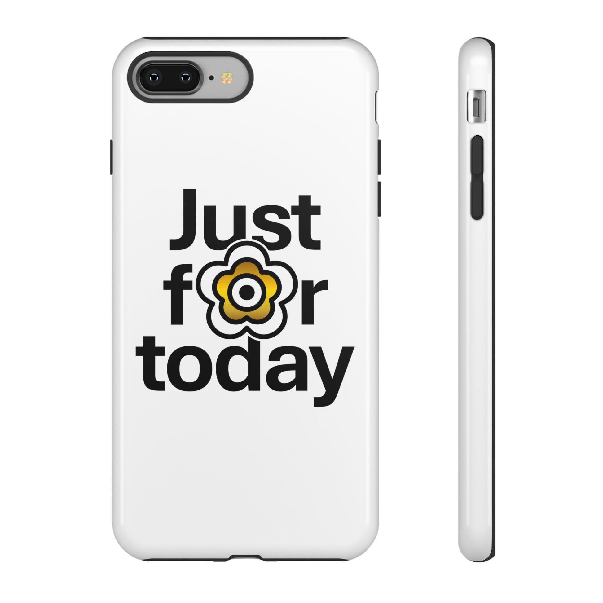 P🌺🌺P2Poppies Just for Today i-Phone Case – Inspirational Recovery Protection