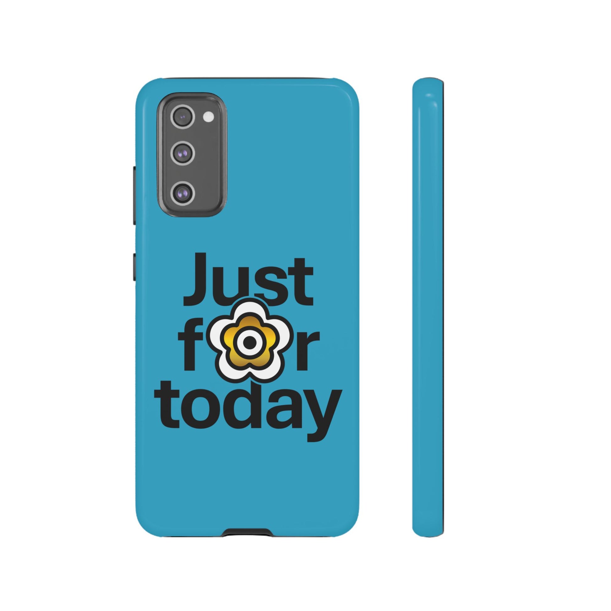 P🌺🌺P2Poppies Just for Today Samsung Phone Case – Inspirational Recovery Protection