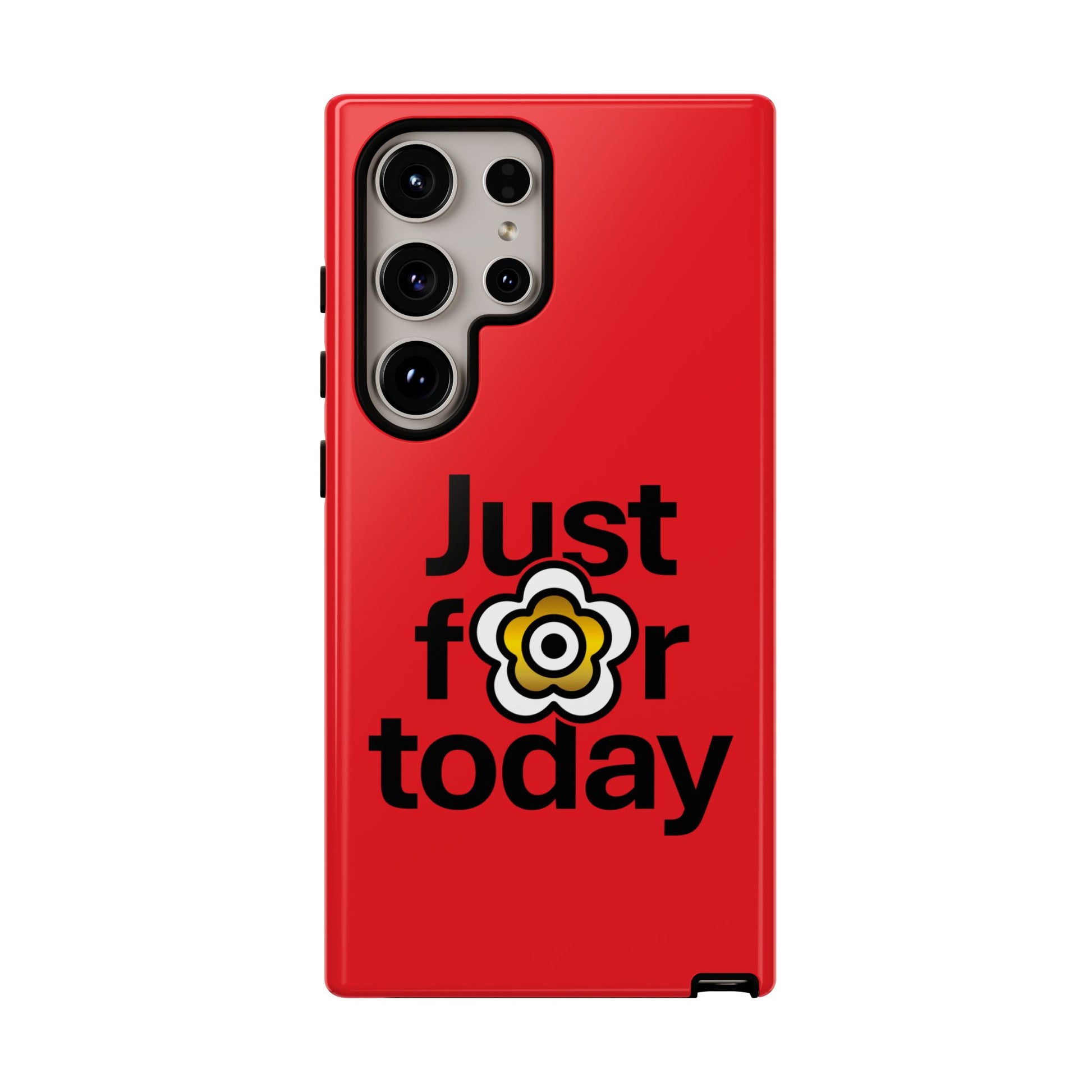 P🌺🌺P2Poppies Just for Today Samsung Phone Case – Inspirational Recovery Protection