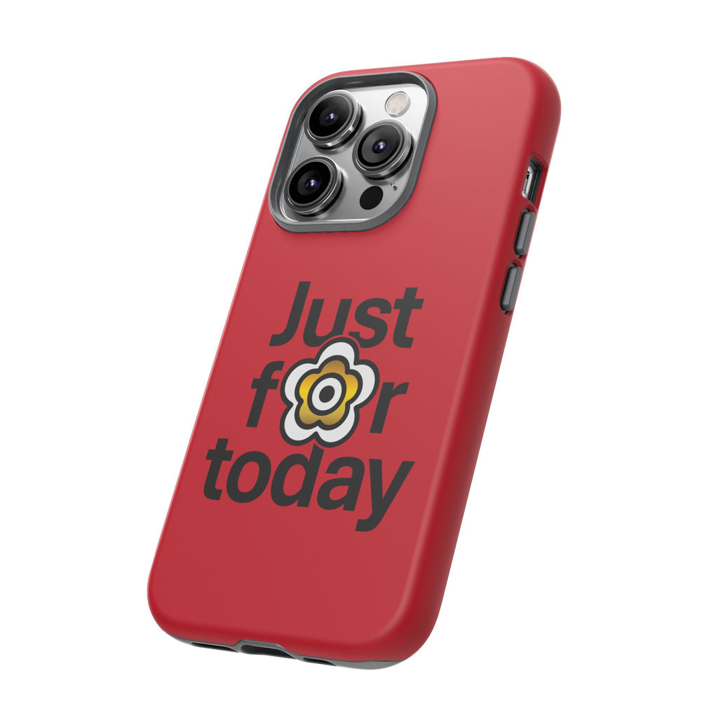 P🌺🌺P2Poppies Just for Today i-Phone Case – Inspirational Recovery Protection