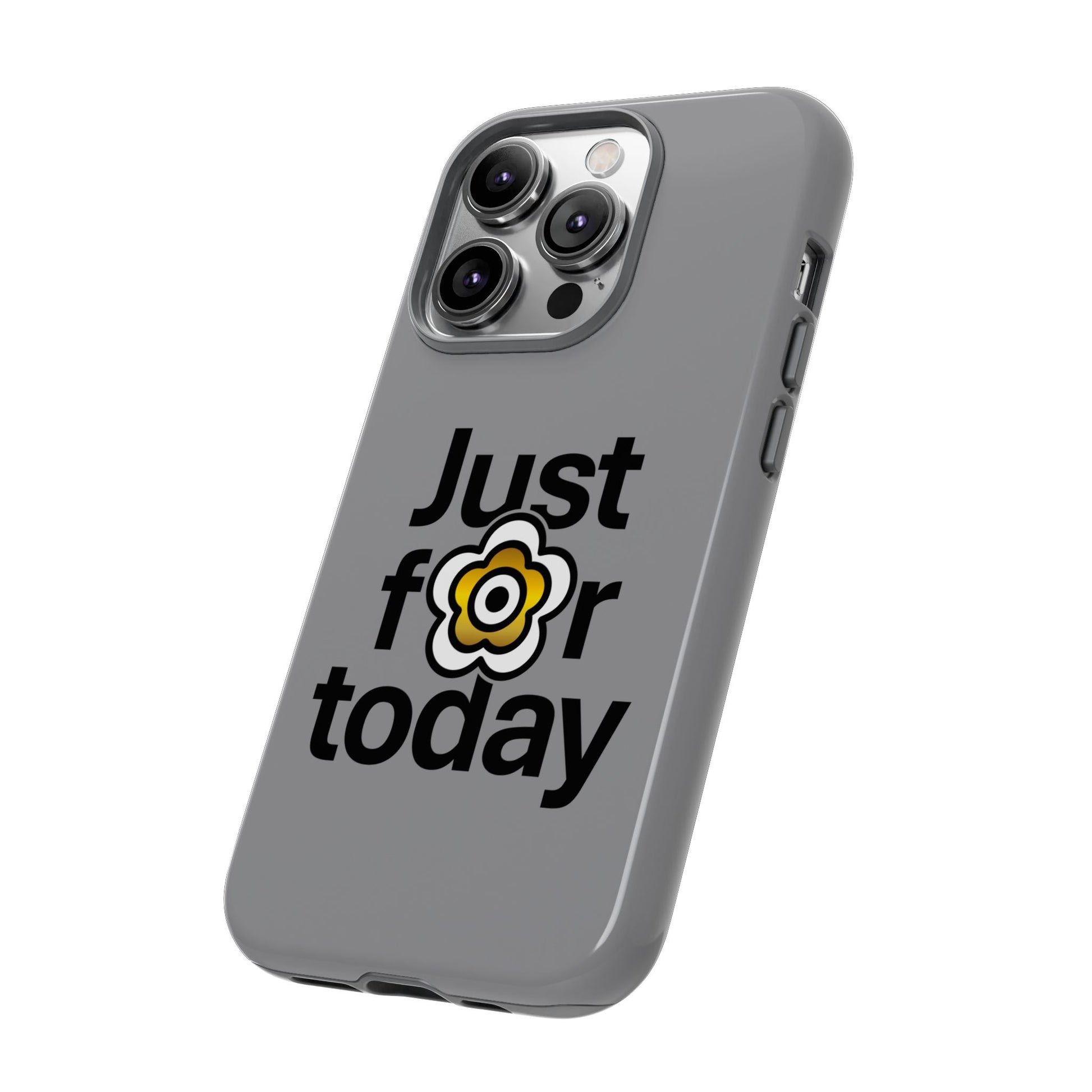 P🌺🌺P2Poppies Just for Today i-Phone Case – Inspirational Recovery Protection