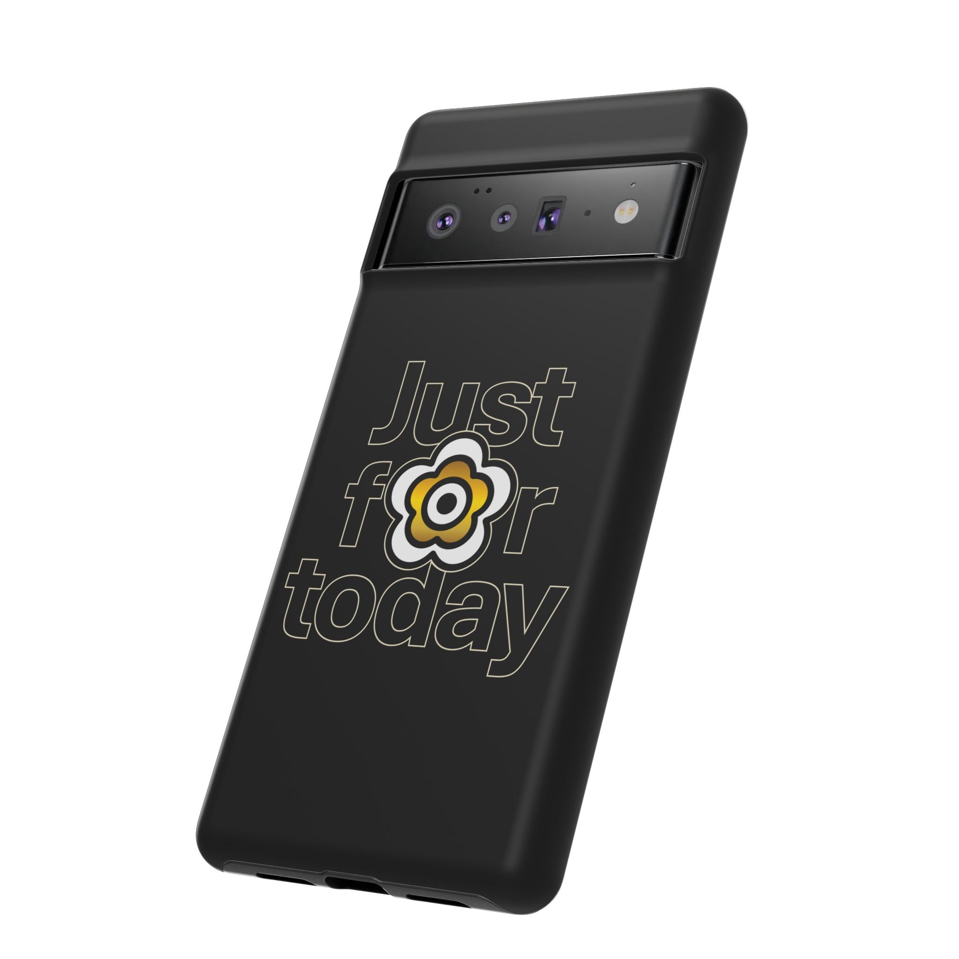 P🌺🌺P2Poppies Just for Today Google Phone Case – Inspirational Recovery Protection