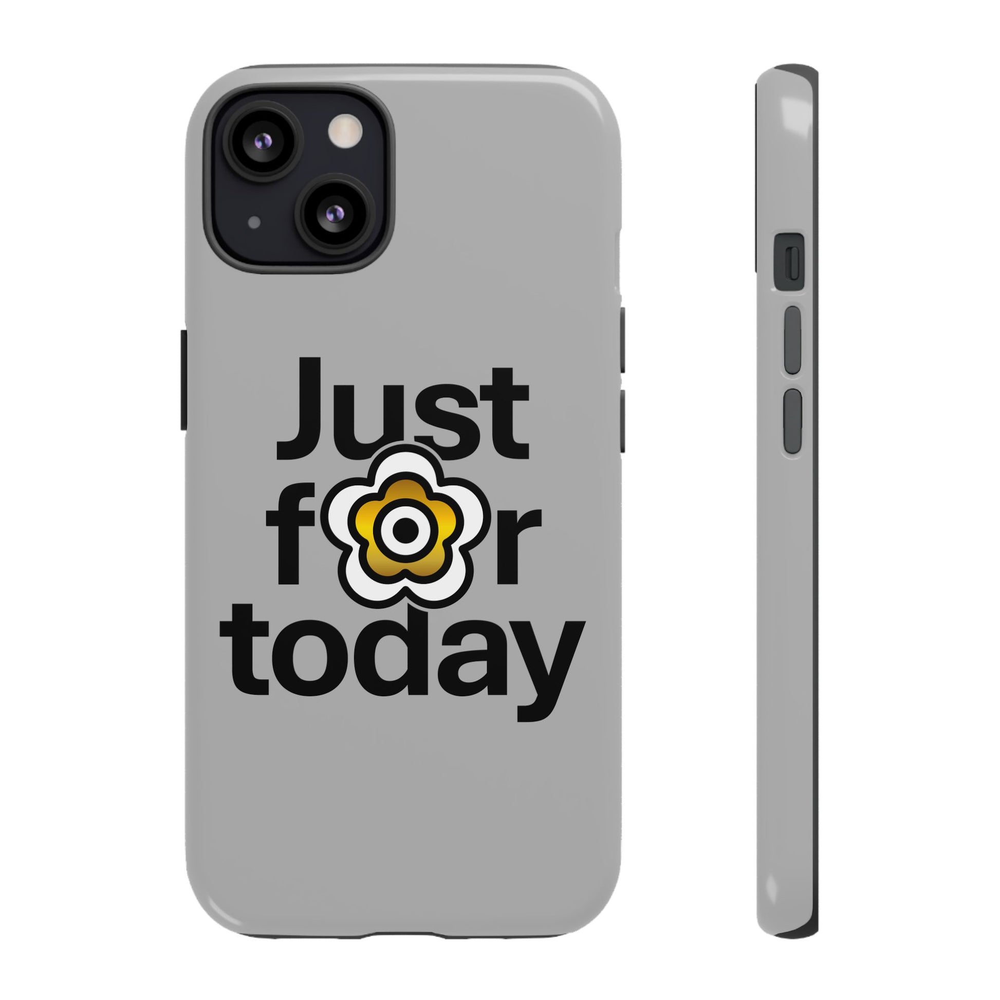 P🌺🌺P2Poppies Just for Today i-Phone Case – Inspirational Recovery Protection