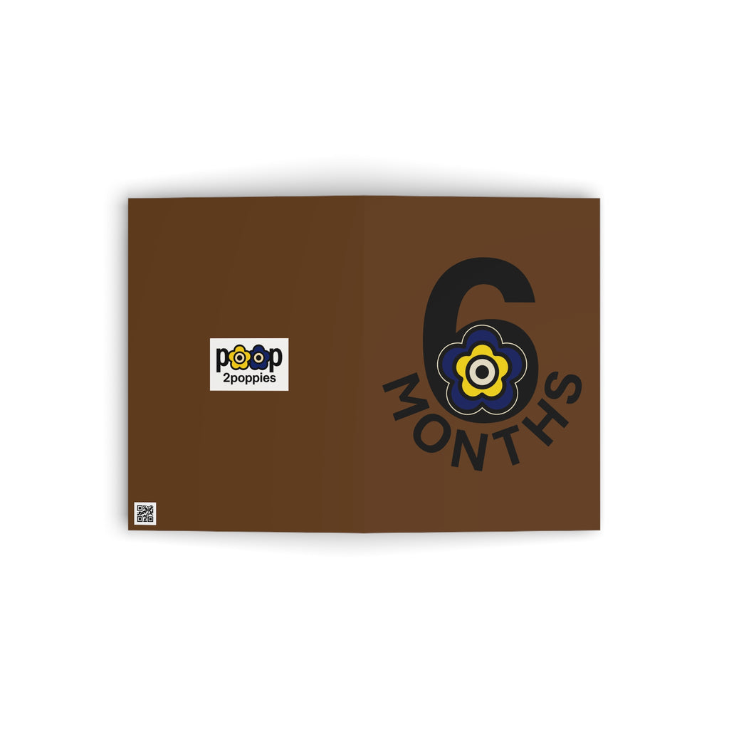 P🌺🌺P2Poppies 6 Months Milestone Greeting Card