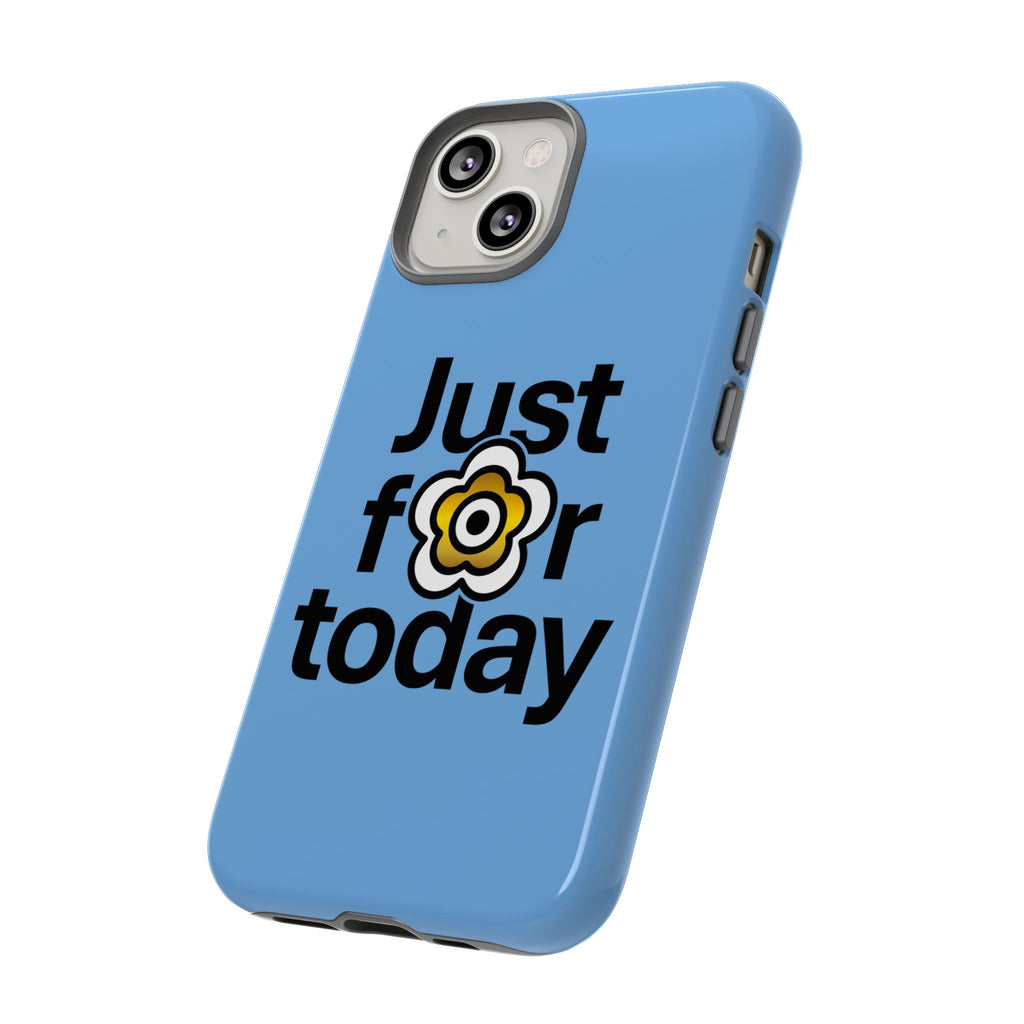 P🌺🌺P2Poppies Just for Today i-Phone Case – Inspirational Recovery Protection