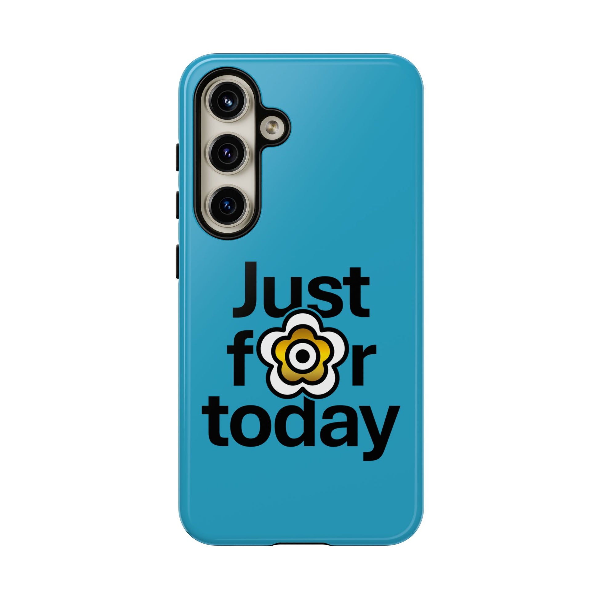 P🌺🌺P2Poppies Just for Today Samsung Phone Case – Inspirational Recovery Protection