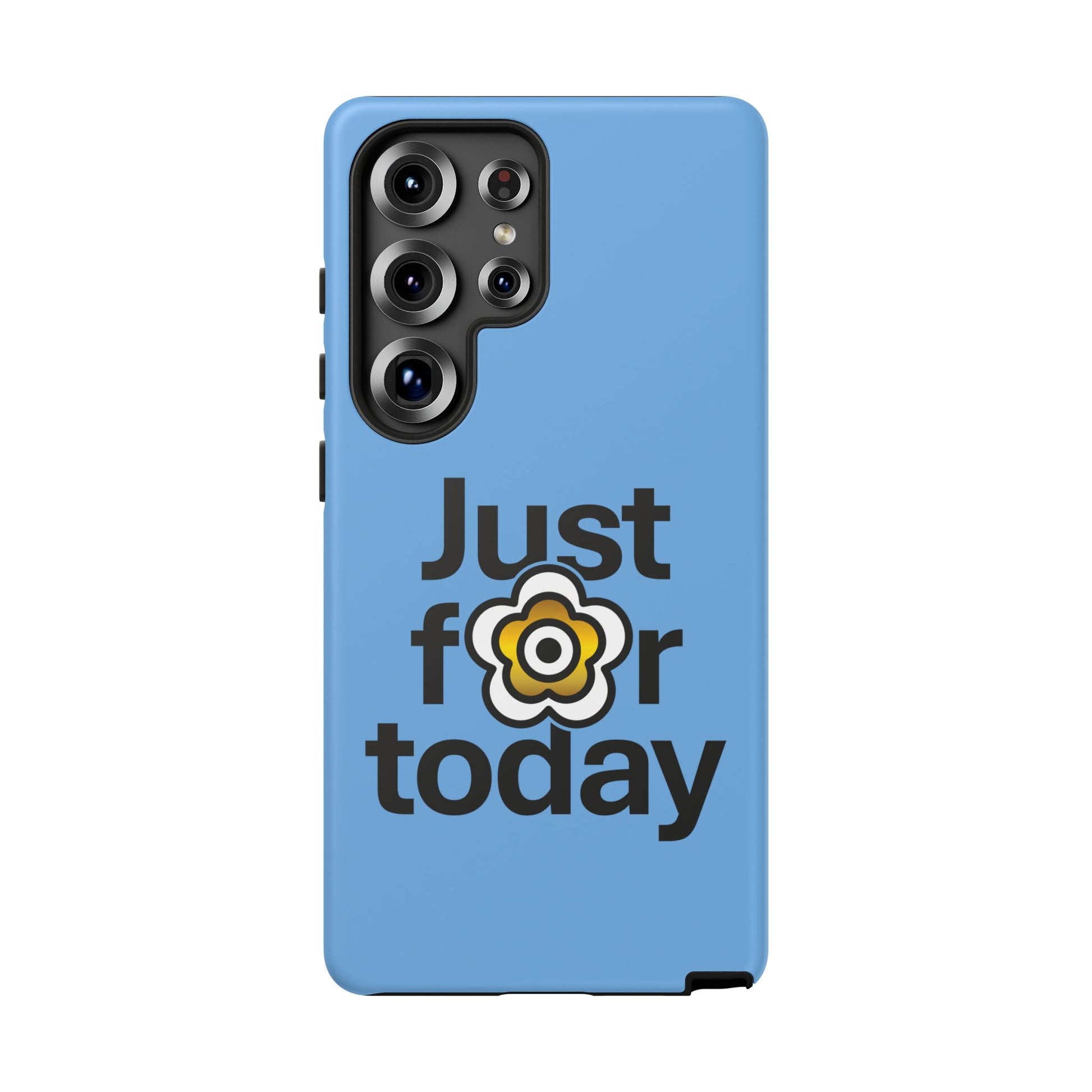 P🌺🌺P2Poppies Just for Today Samsung Phone Case – Inspirational Recovery Protection