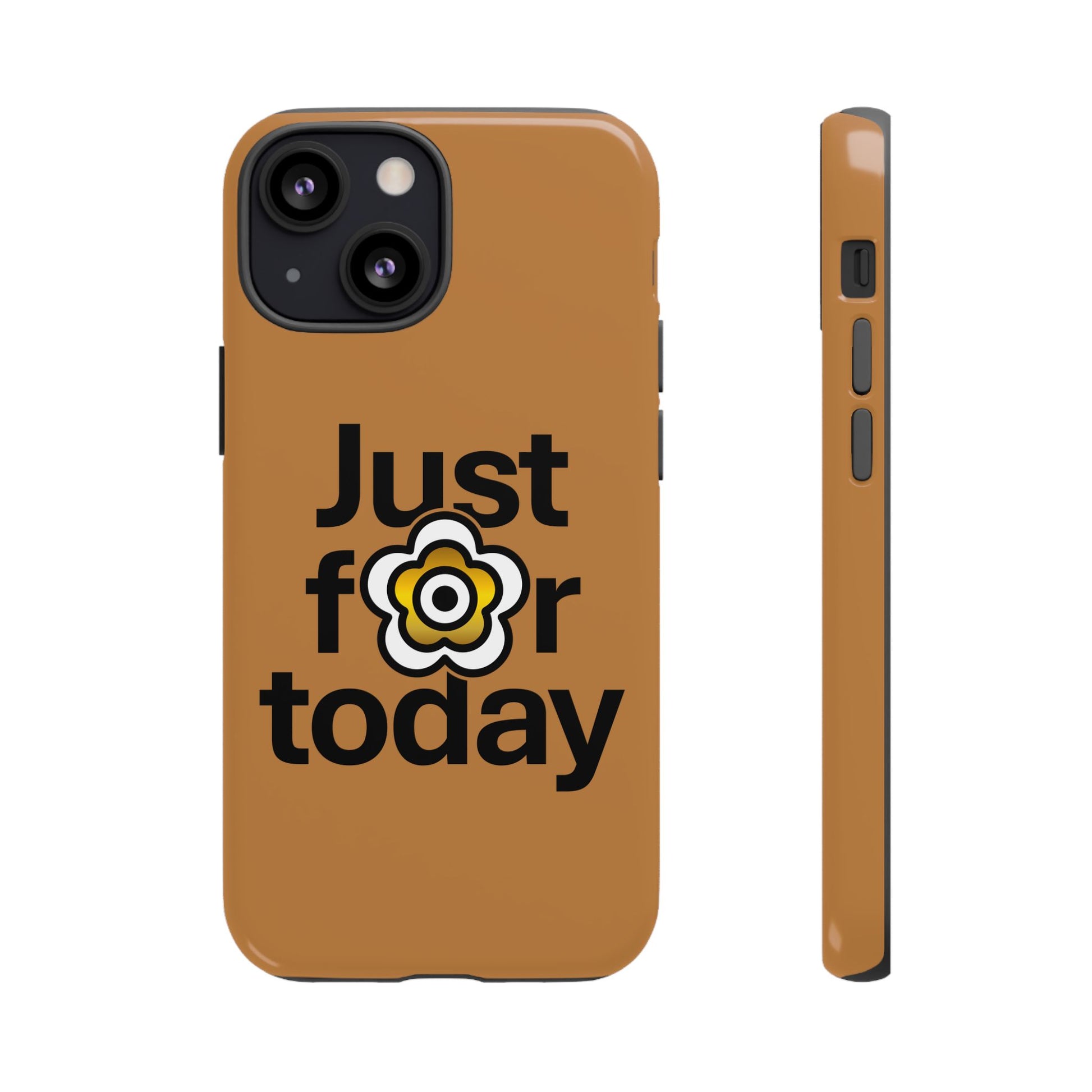 P🌺🌺P2Poppies Just for Today i-Phone Case – Inspirational Recovery Protection