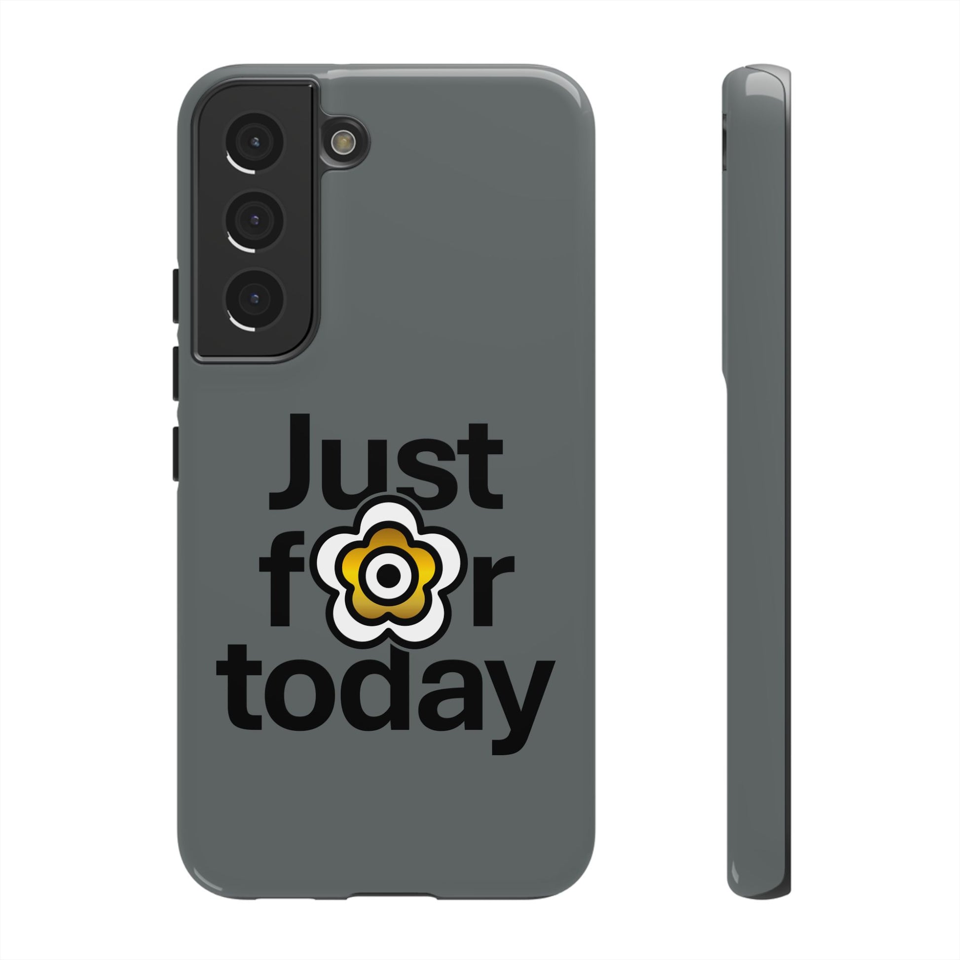 P🌺🌺P2Poppies Just for Today Samsung Phone Case – Inspirational Recovery Protection