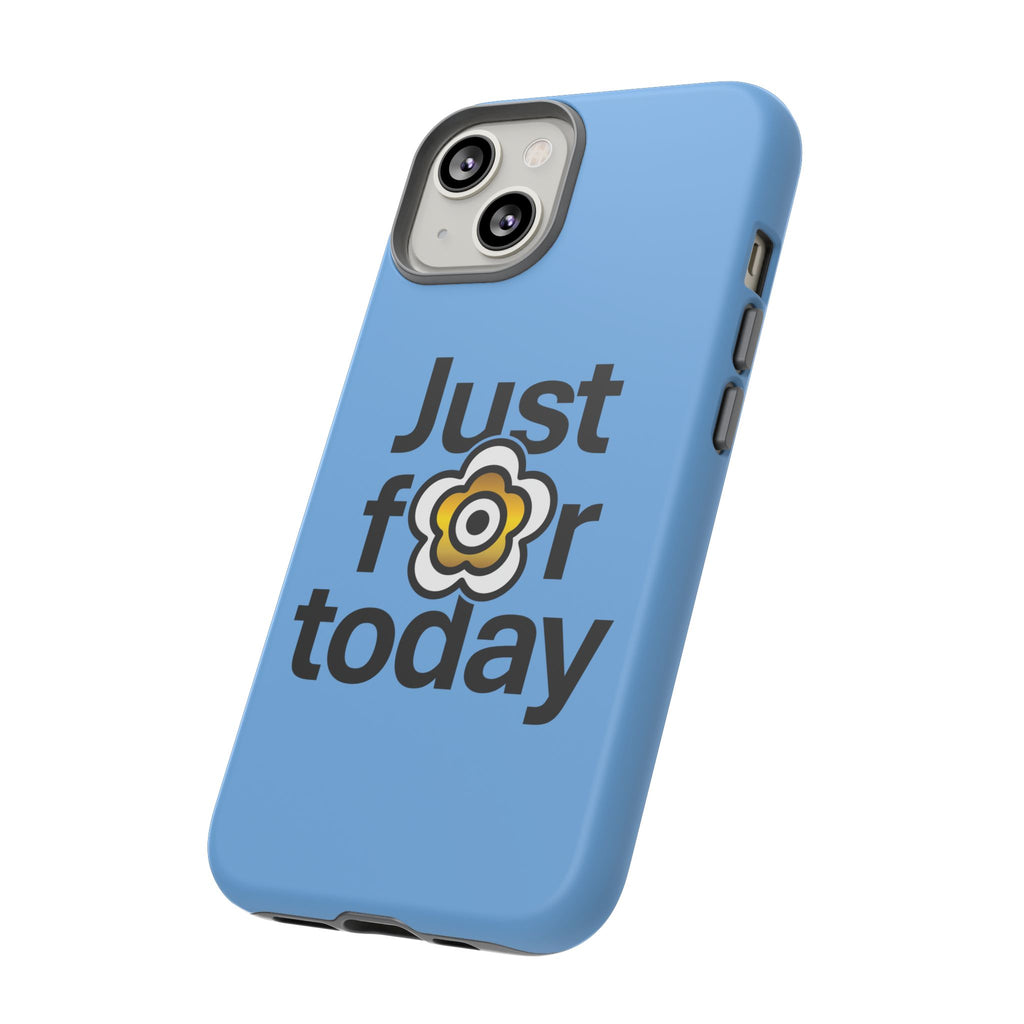 P🌺🌺P2Poppies Just for Today i-Phone Case – Inspirational Recovery Protection