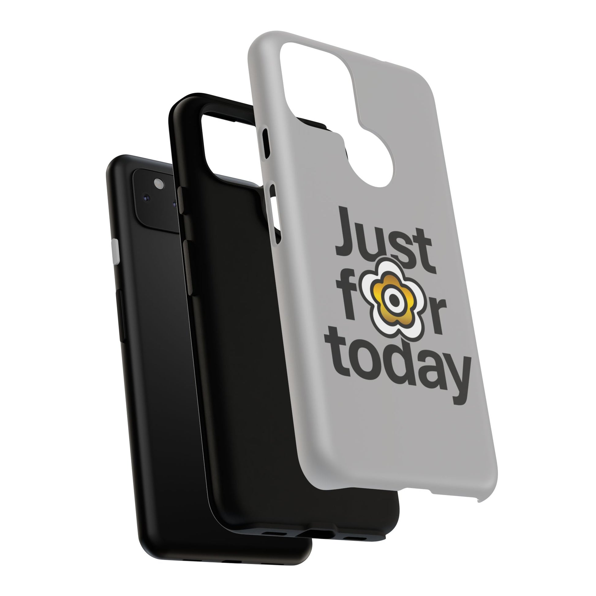 P🌺🌺P2Poppies Just for Today Google Phone Case – Inspirational Recovery Protection