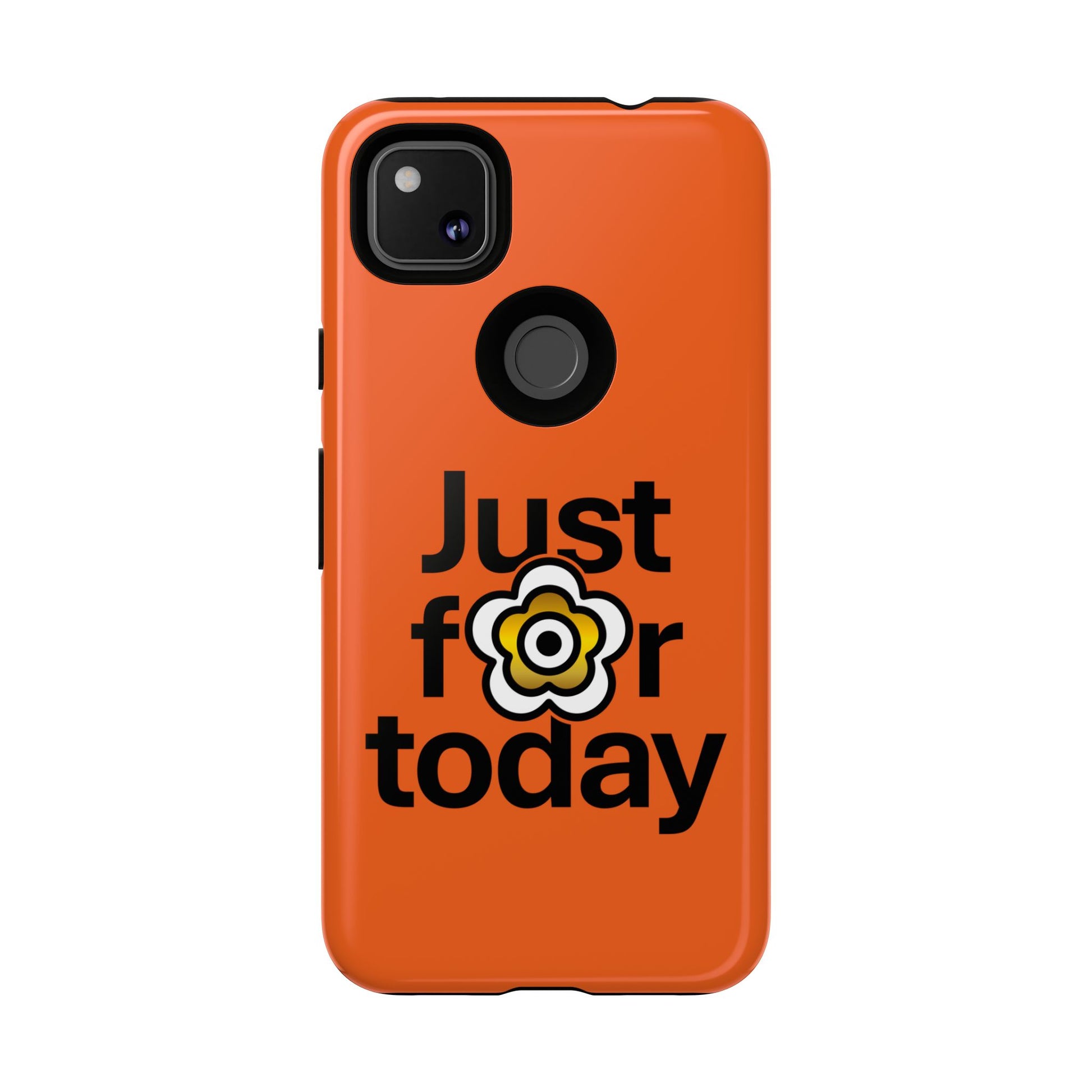 P🌺🌺P2Poppies Just for Today Google Phone Case – Inspirational Recovery Protection