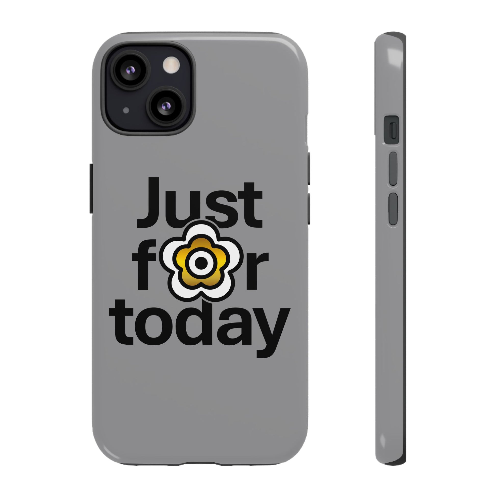 P🌺🌺P2Poppies Just for Today i-Phone Case – Inspirational Recovery Protection