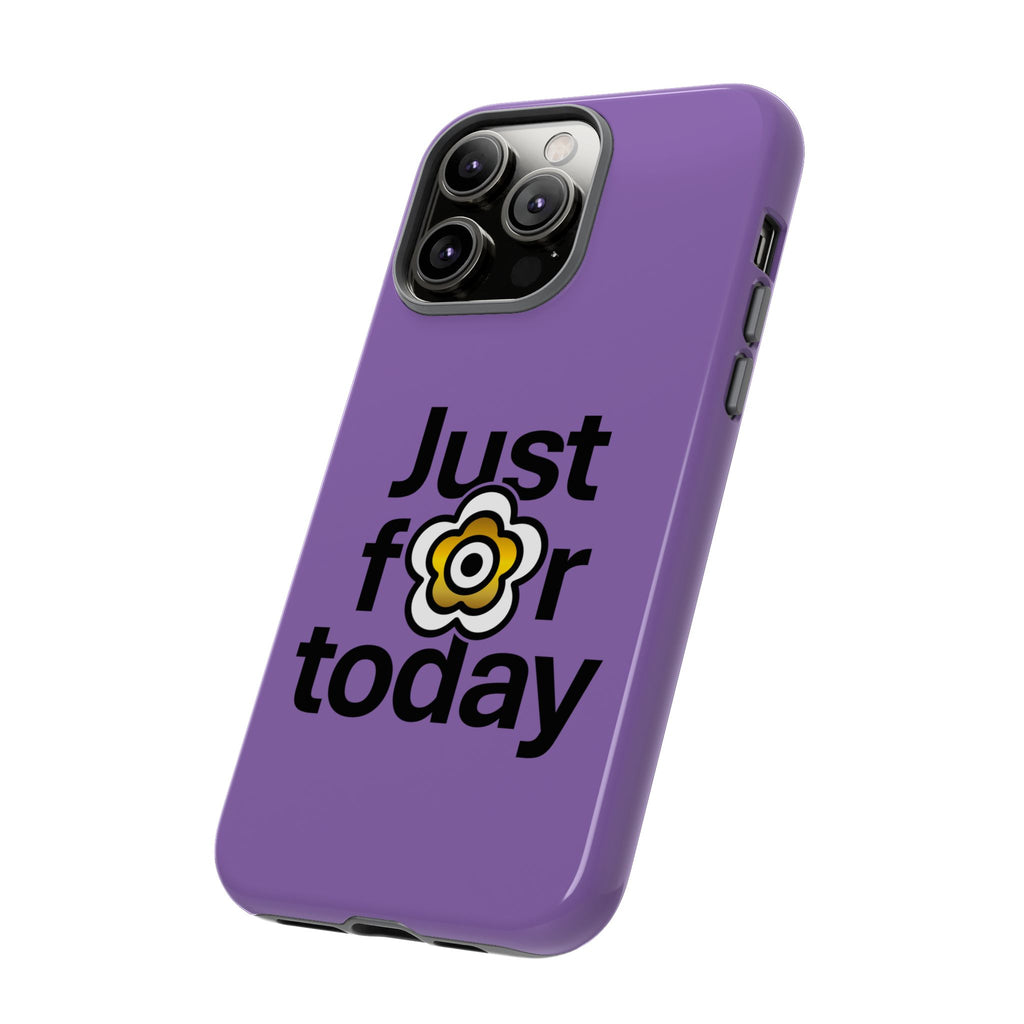 P🌺🌺P2Poppies Just for Today i-Phone Case – Inspirational Recovery Protection