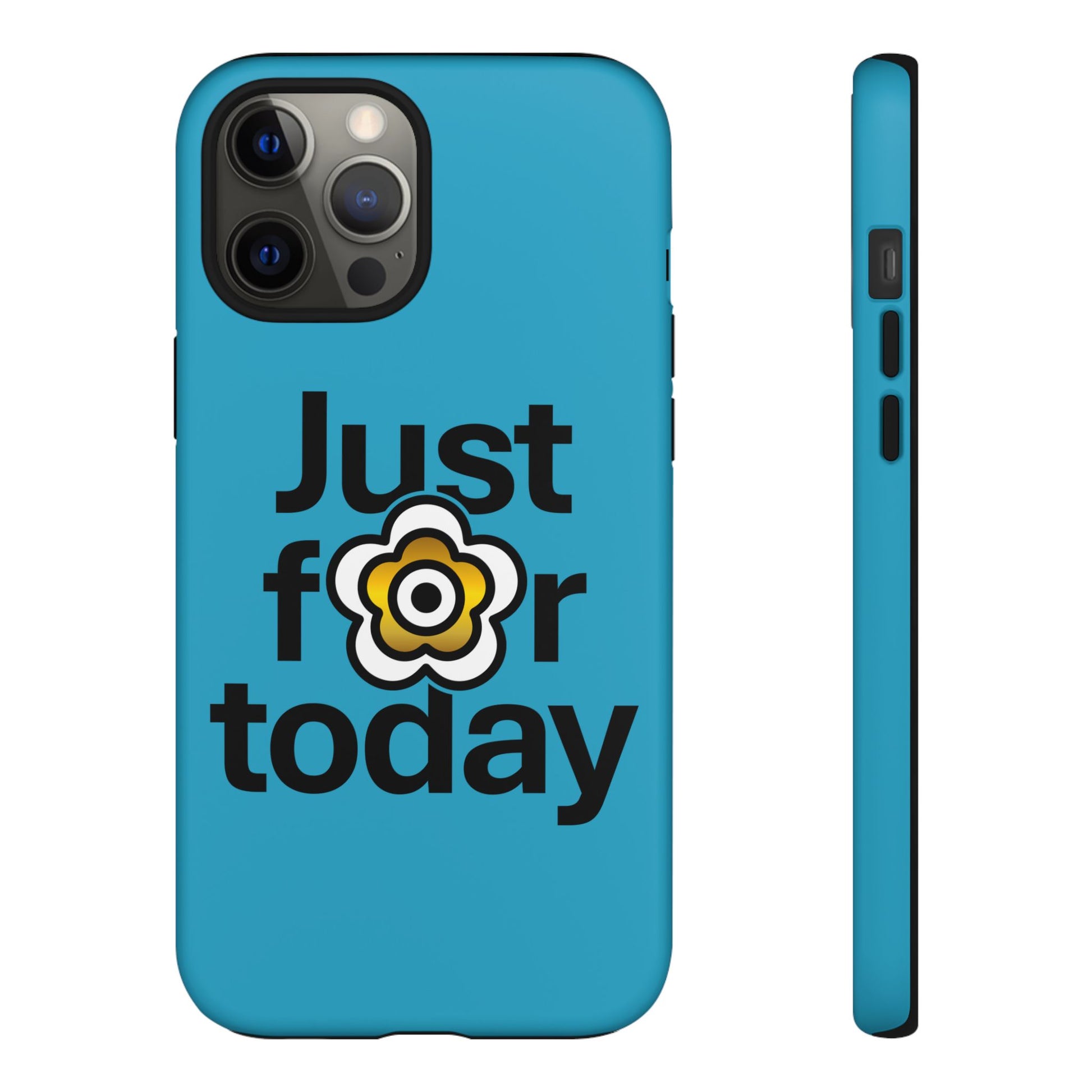 P🌺🌺P2Poppies Just for Today i-Phone Case – Inspirational Recovery Protection