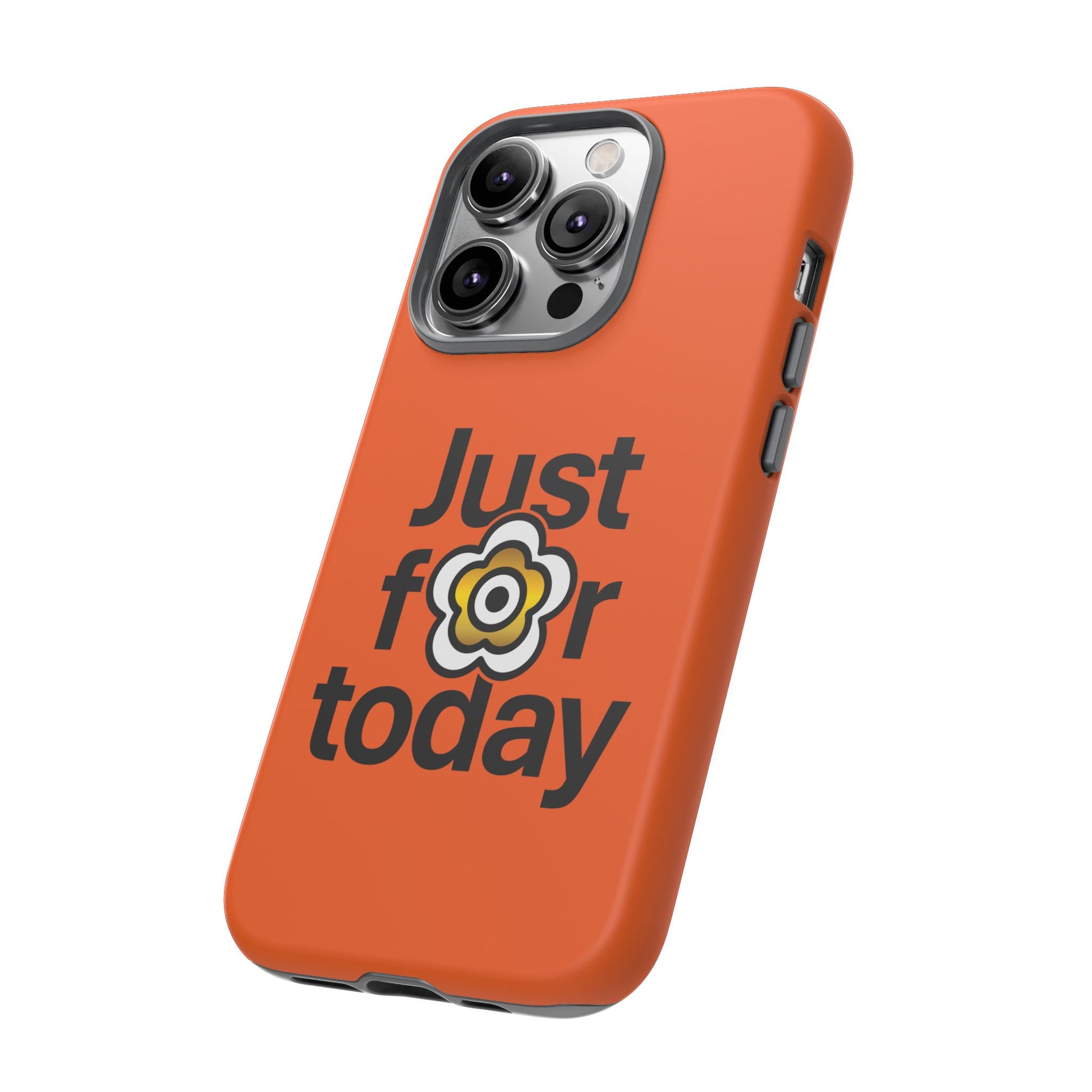 P🌺🌺P2Poppies Just for Today i-Phone Case – Inspirational Recovery Protection