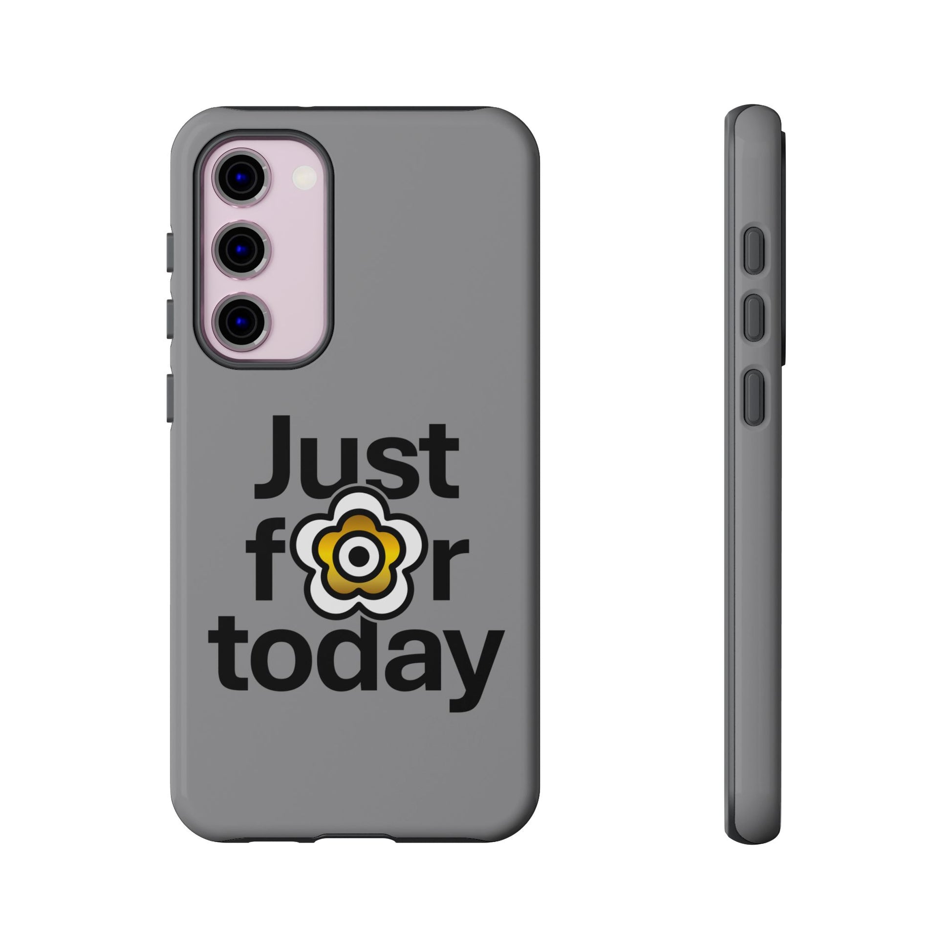 P🌺🌺P2Poppies Just for Today Samsung Phone Case – Inspirational Recovery Protection