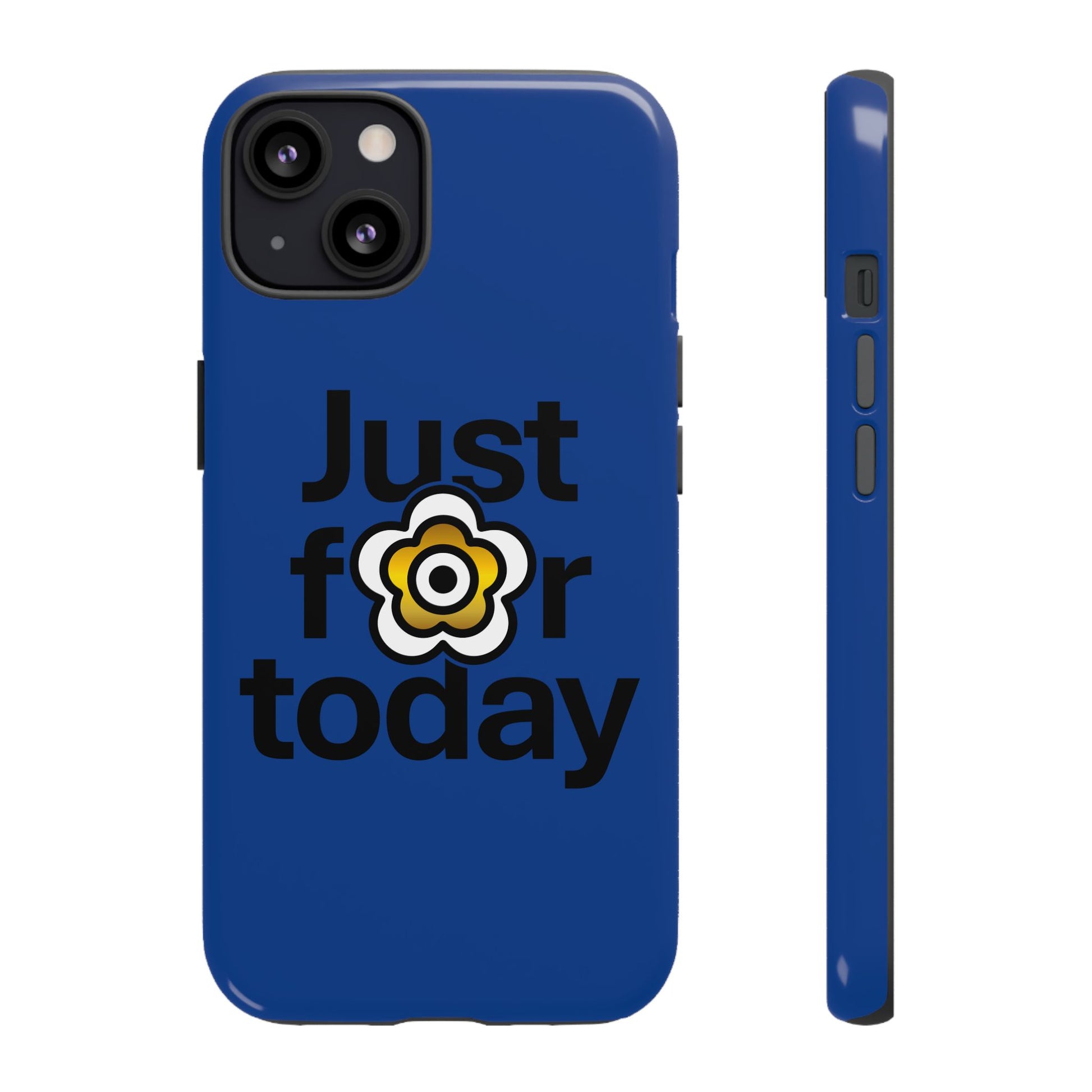 P🌺🌺P2Poppies Just for Today i-Phone Case – Inspirational Recovery Protection