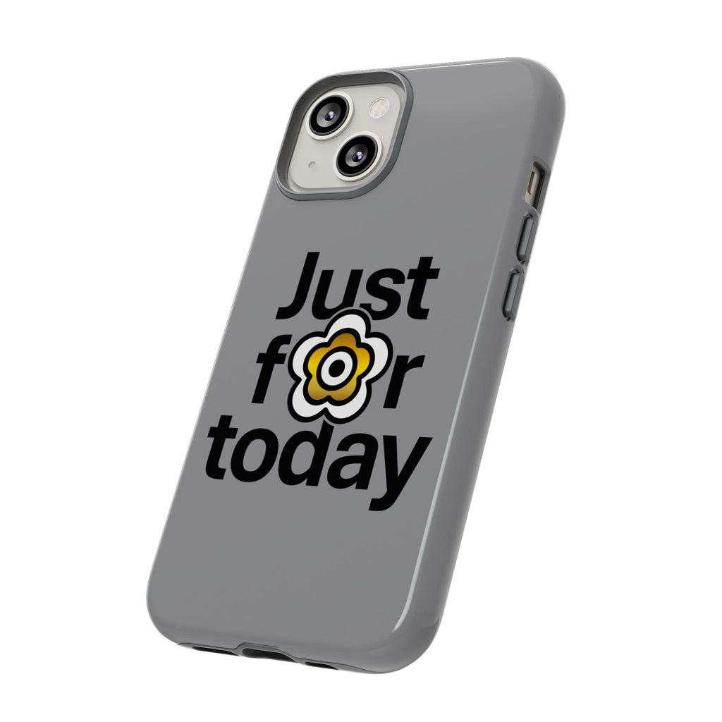 P🌺🌺P2Poppies Just for Today i-Phone Case – Inspirational Recovery Protection