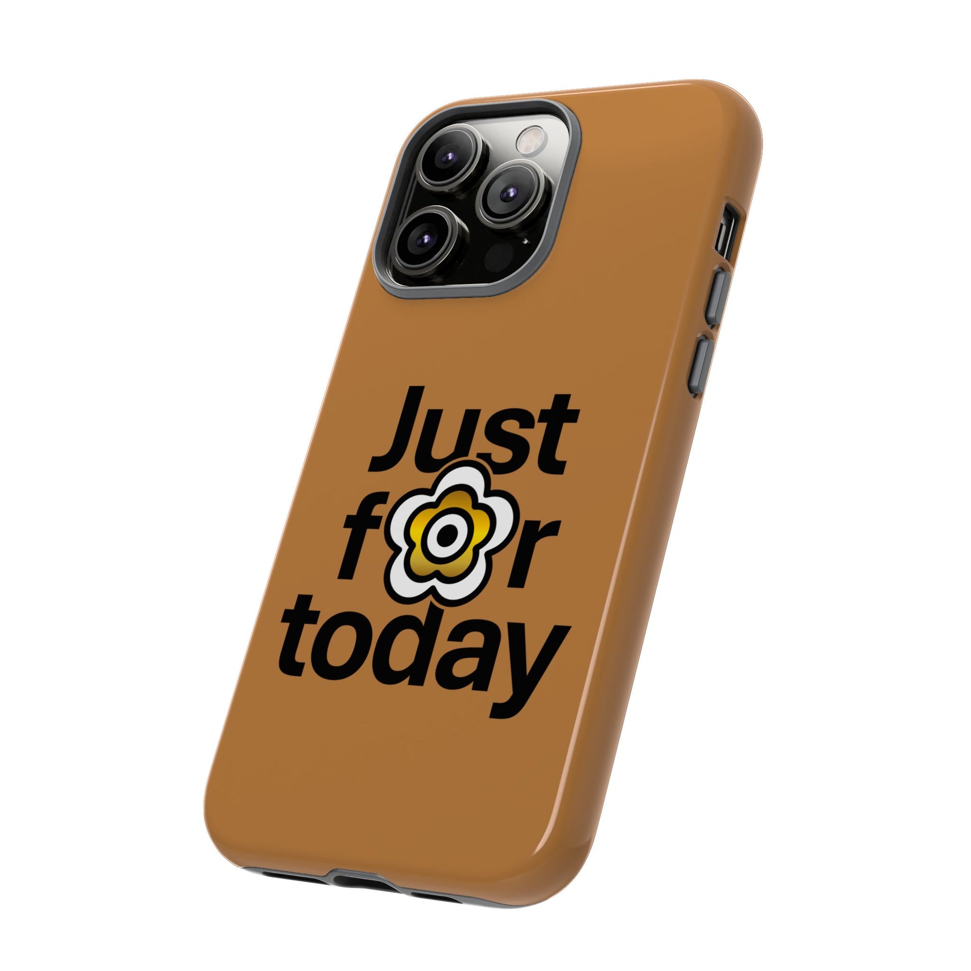 P🌺🌺P2Poppies Just for Today i-Phone Case – Inspirational Recovery Protection