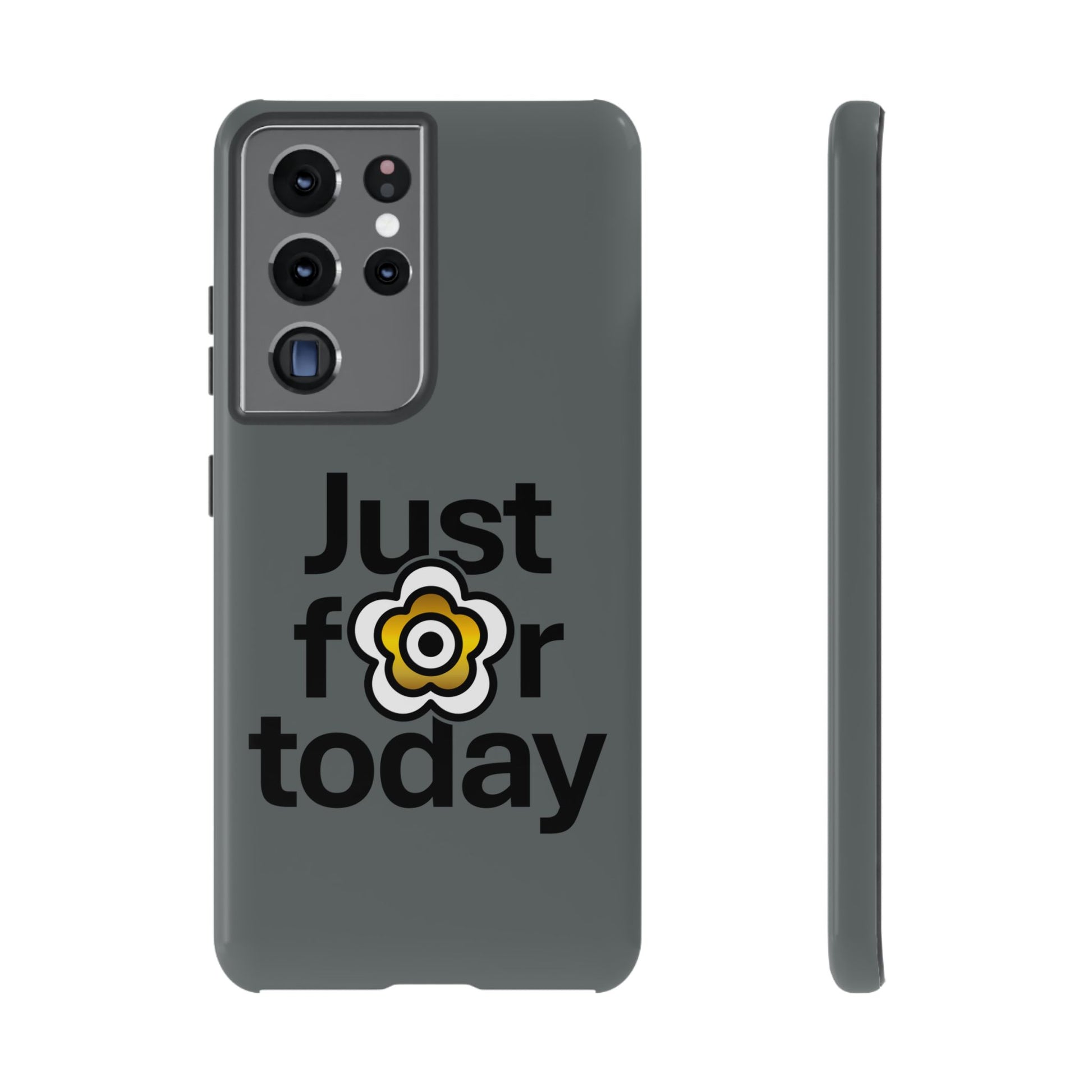 P🌺🌺P2Poppies Just for Today Samsung Phone Case – Inspirational Recovery Protection