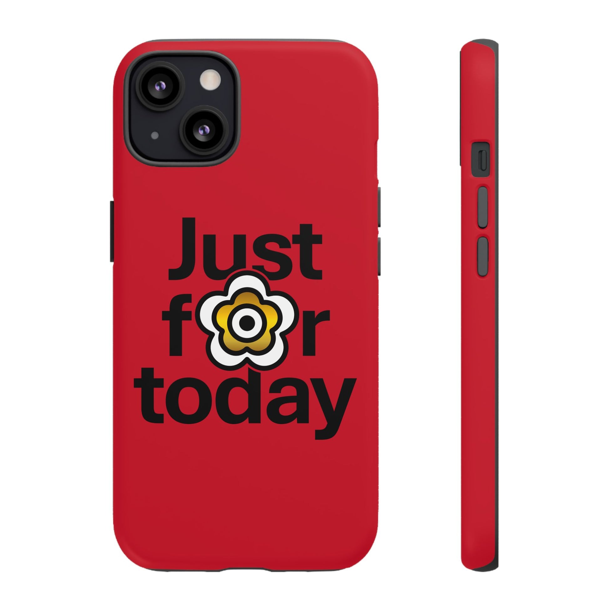 P🌺🌺P2Poppies Just for Today i-Phone Case – Inspirational Recovery Protection