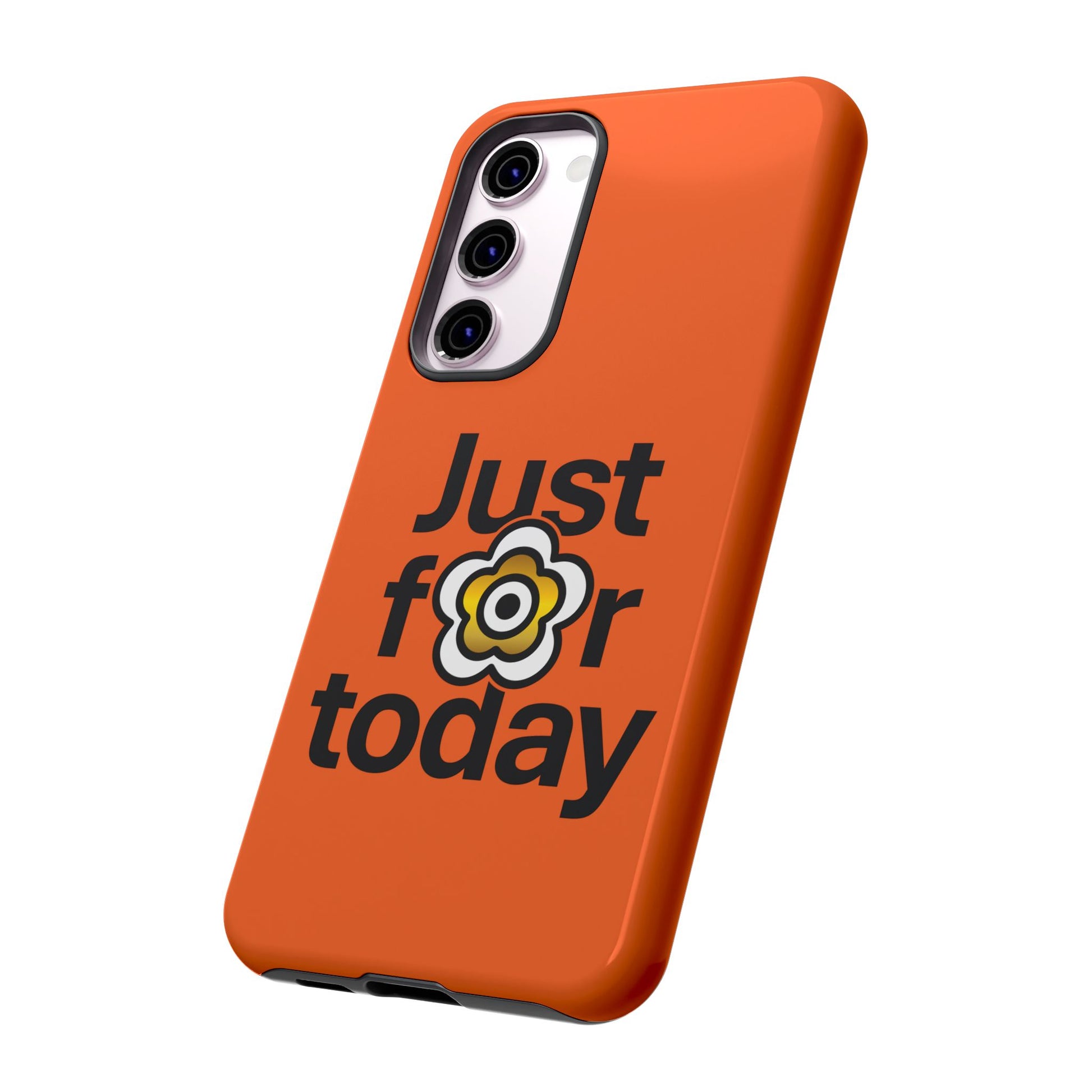 P🌺🌺P2Poppies Just for Today Samsung Phone Case – Inspirational Recovery Protection