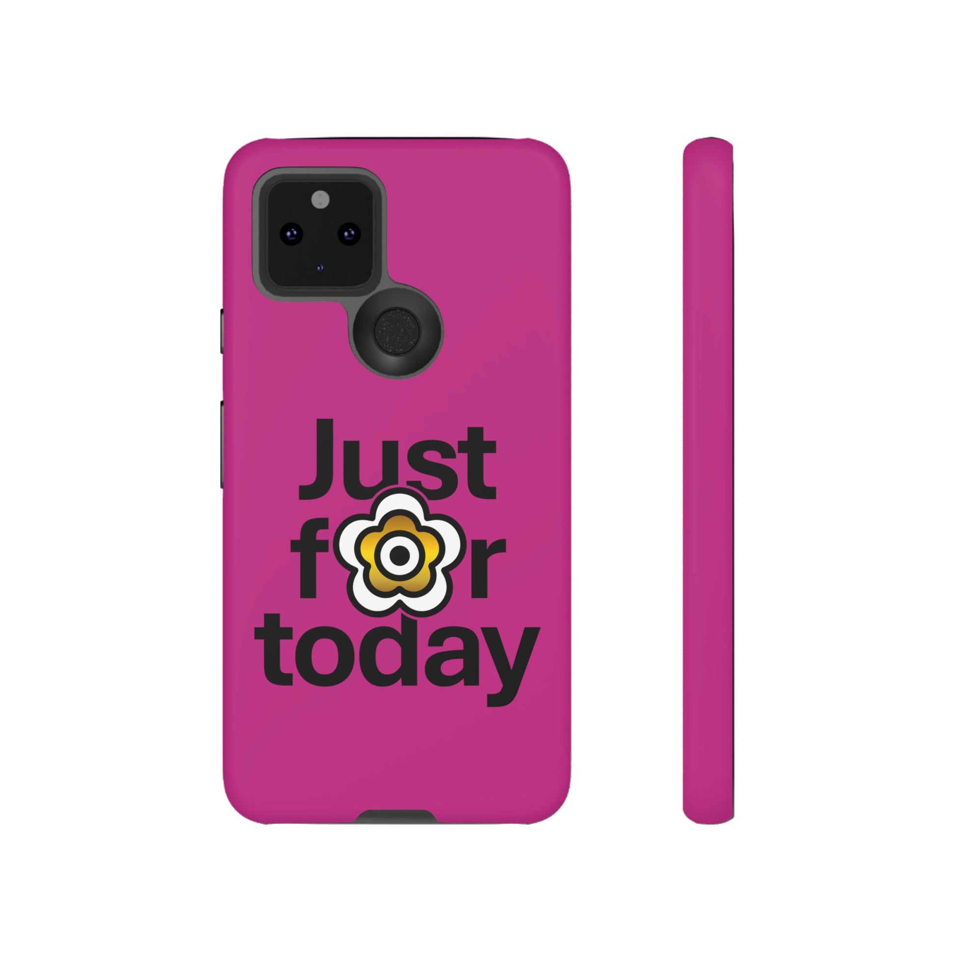 P🌺🌺P2Poppies Just for Today Google Phone Case – Inspirational Recovery Protection