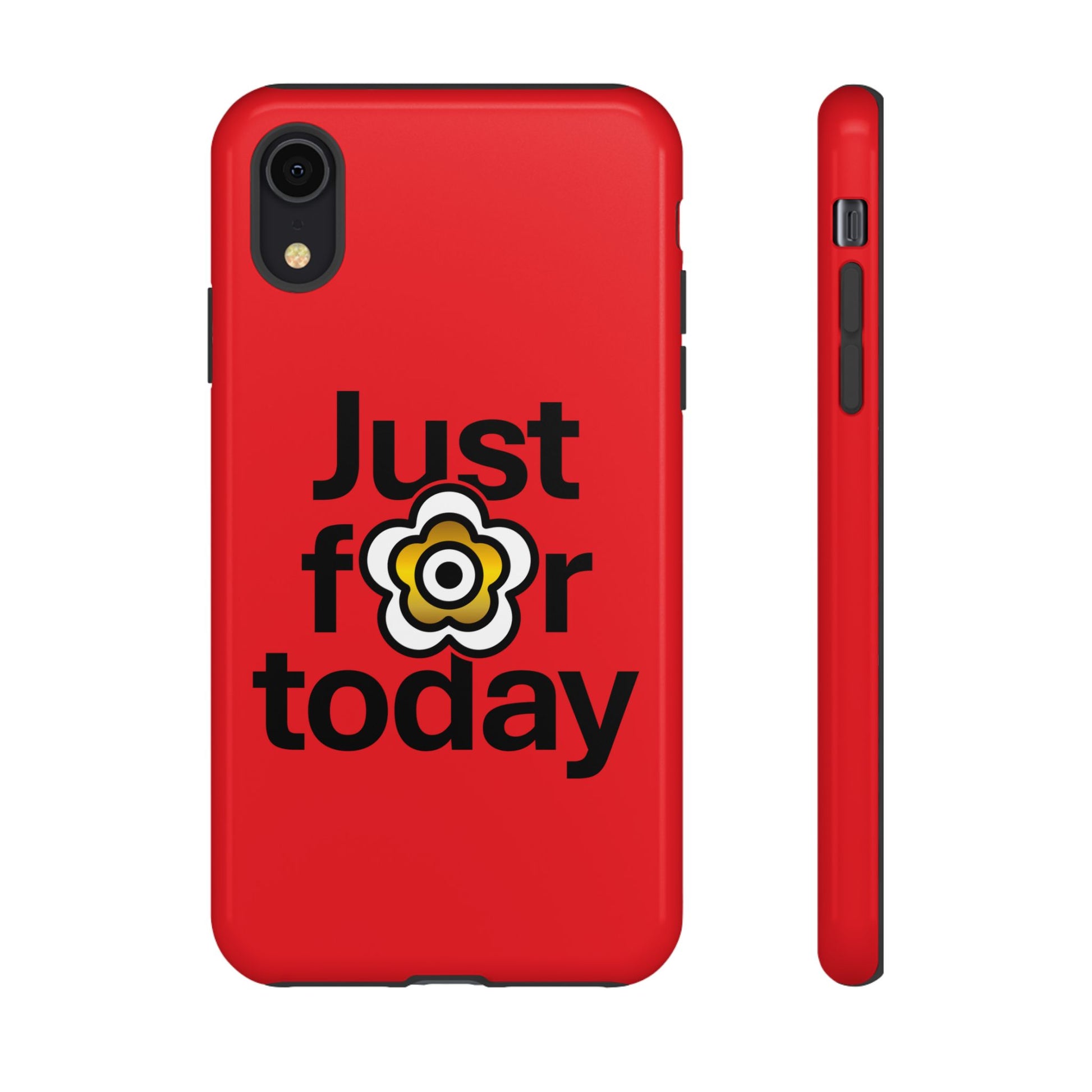 P🌺🌺P2Poppies Just for Today i-Phone Case – Inspirational Recovery Protection