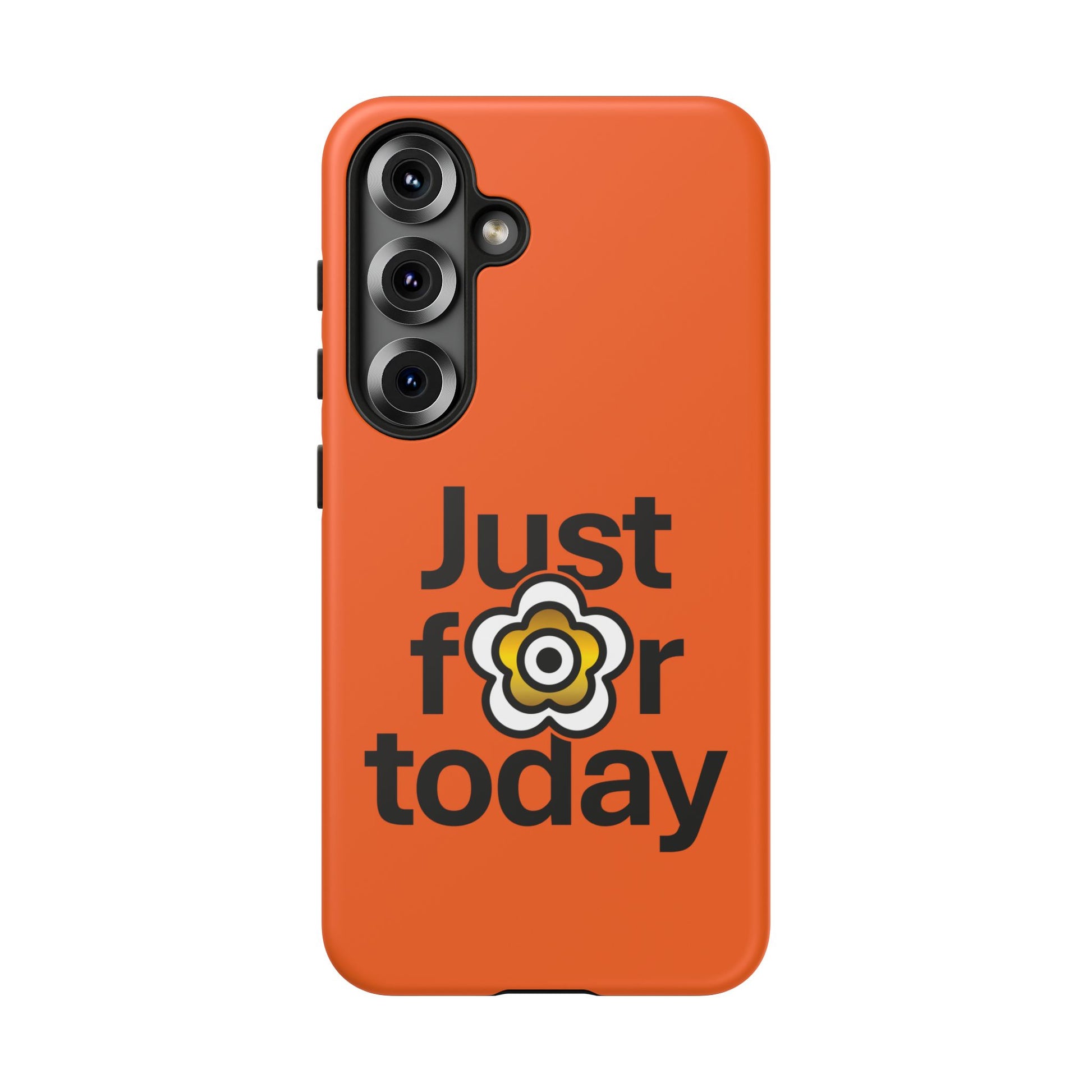 P🌺🌺P2Poppies Just for Today Samsung Phone Case – Inspirational Recovery Protection