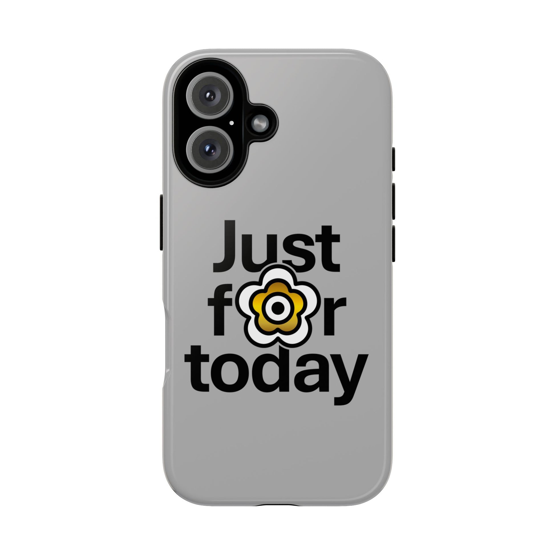 P🌺🌺P2Poppies Just for Today i-Phone Case – Inspirational Recovery Protection