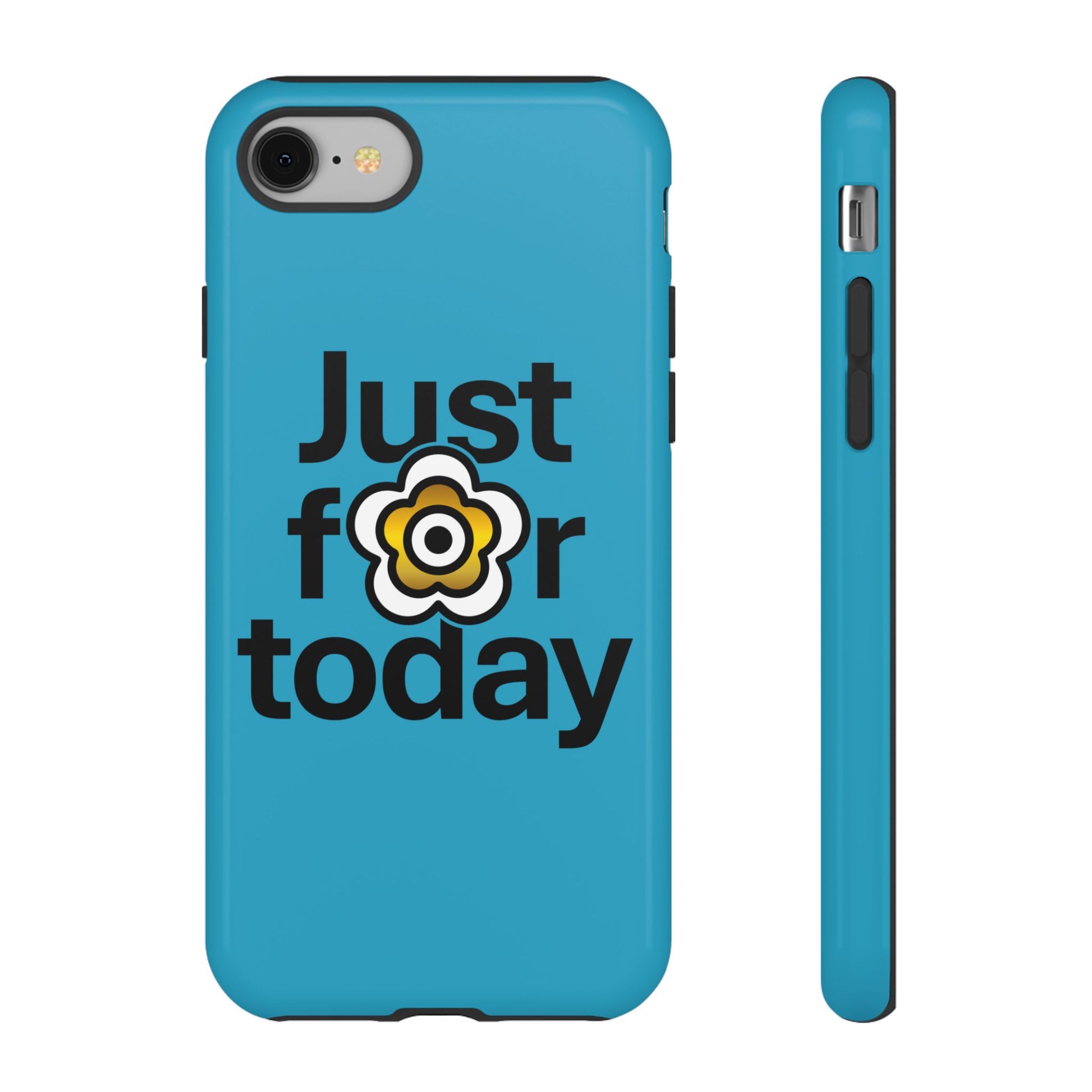 P🌺🌺P2Poppies Just for Today i-Phone Case – Inspirational Recovery Protection