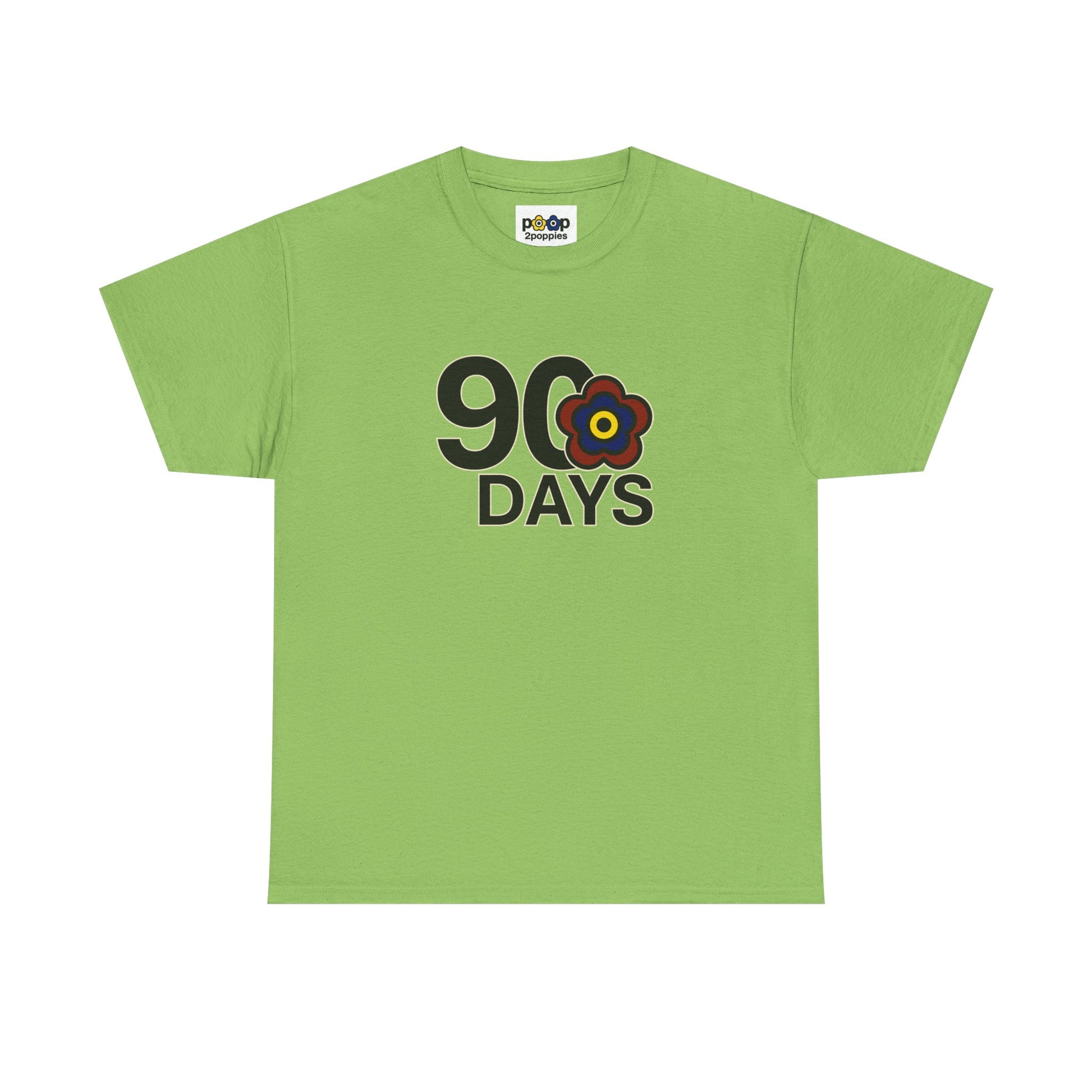 P🌺🌺P2Poppies 90 Days Sober – Motivational Recovery T-Shirt