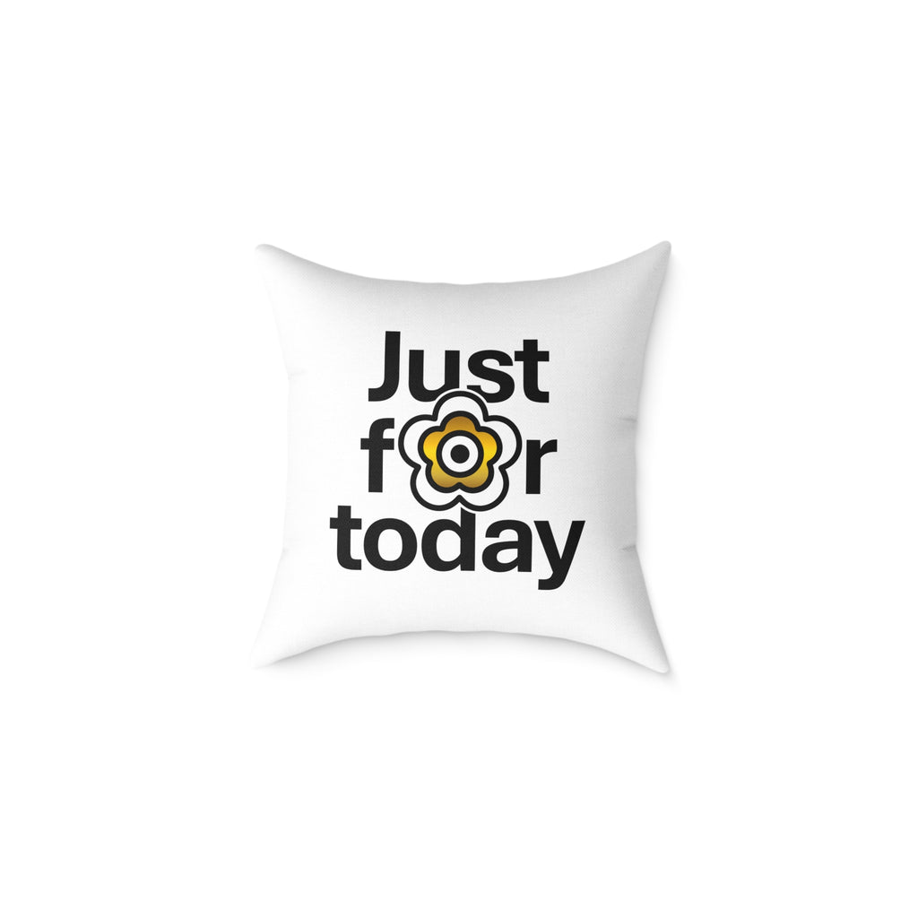 P🌺🌺P2Poppies Just for Today 18" x 18" Cushion – Recovery Inspiration Pillow