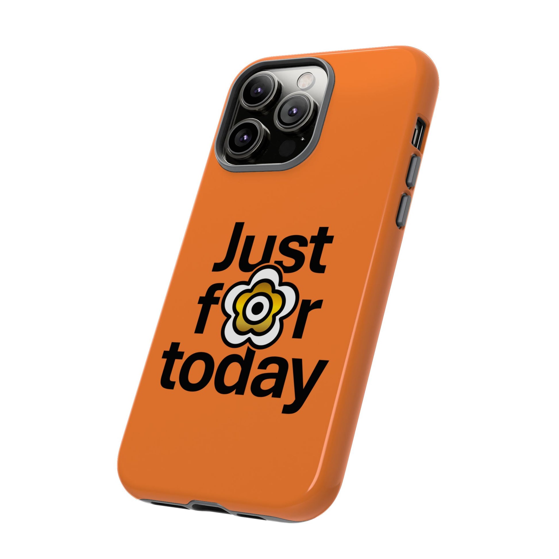 P🌺🌺P2Poppies Just for Today i-Phone Case – Inspirational Recovery Protection