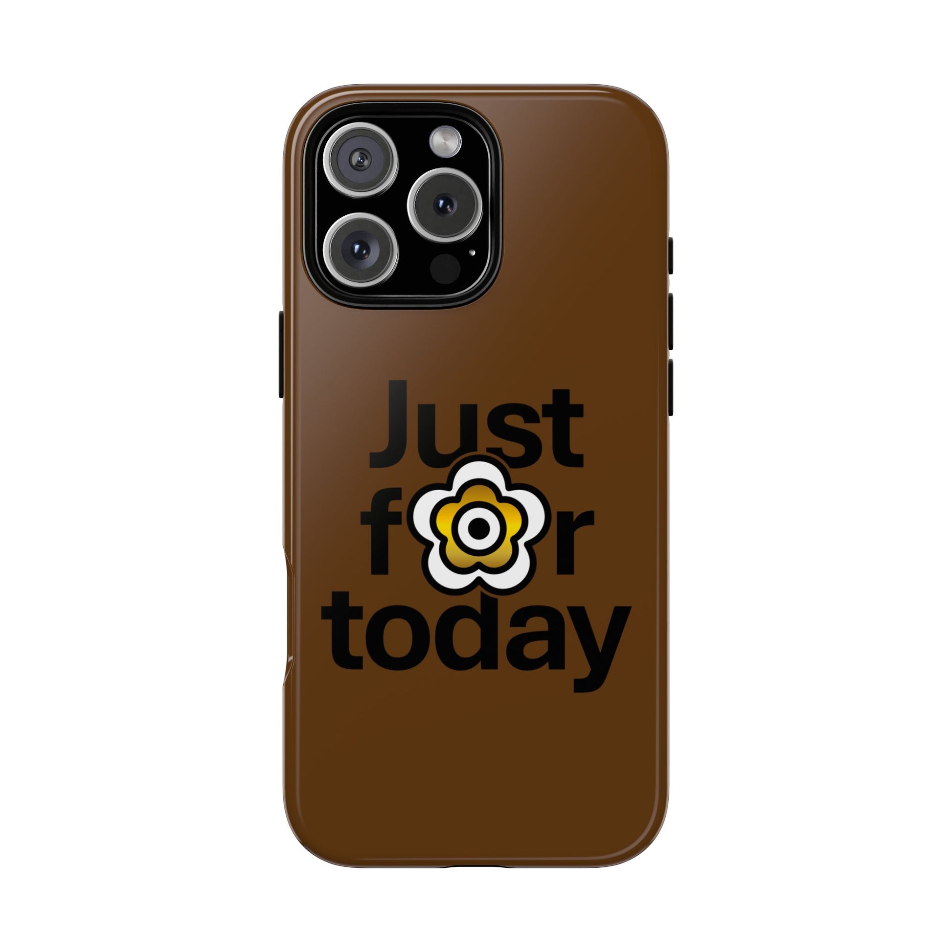 P🌺🌺P2Poppies Just for Today i-Phone Case – Inspirational Recovery Protection