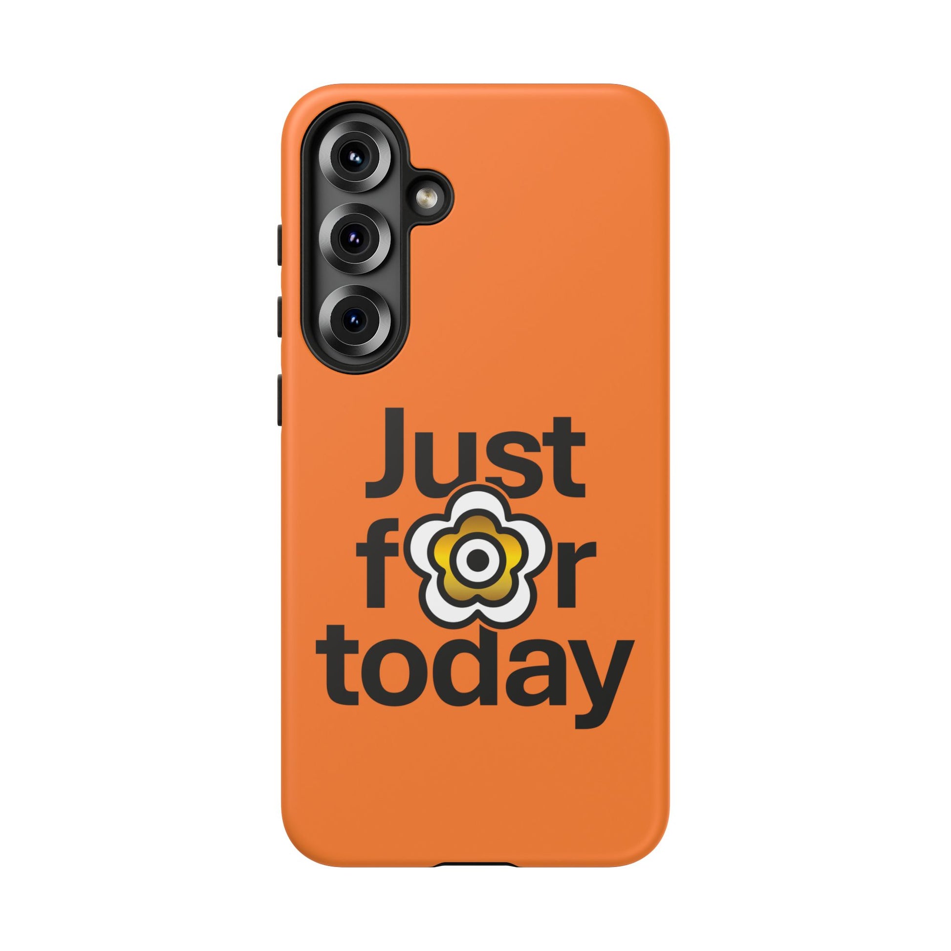 P🌺🌺P2Poppies Just for Today Samsung Phone Case – Inspirational Recovery Protection