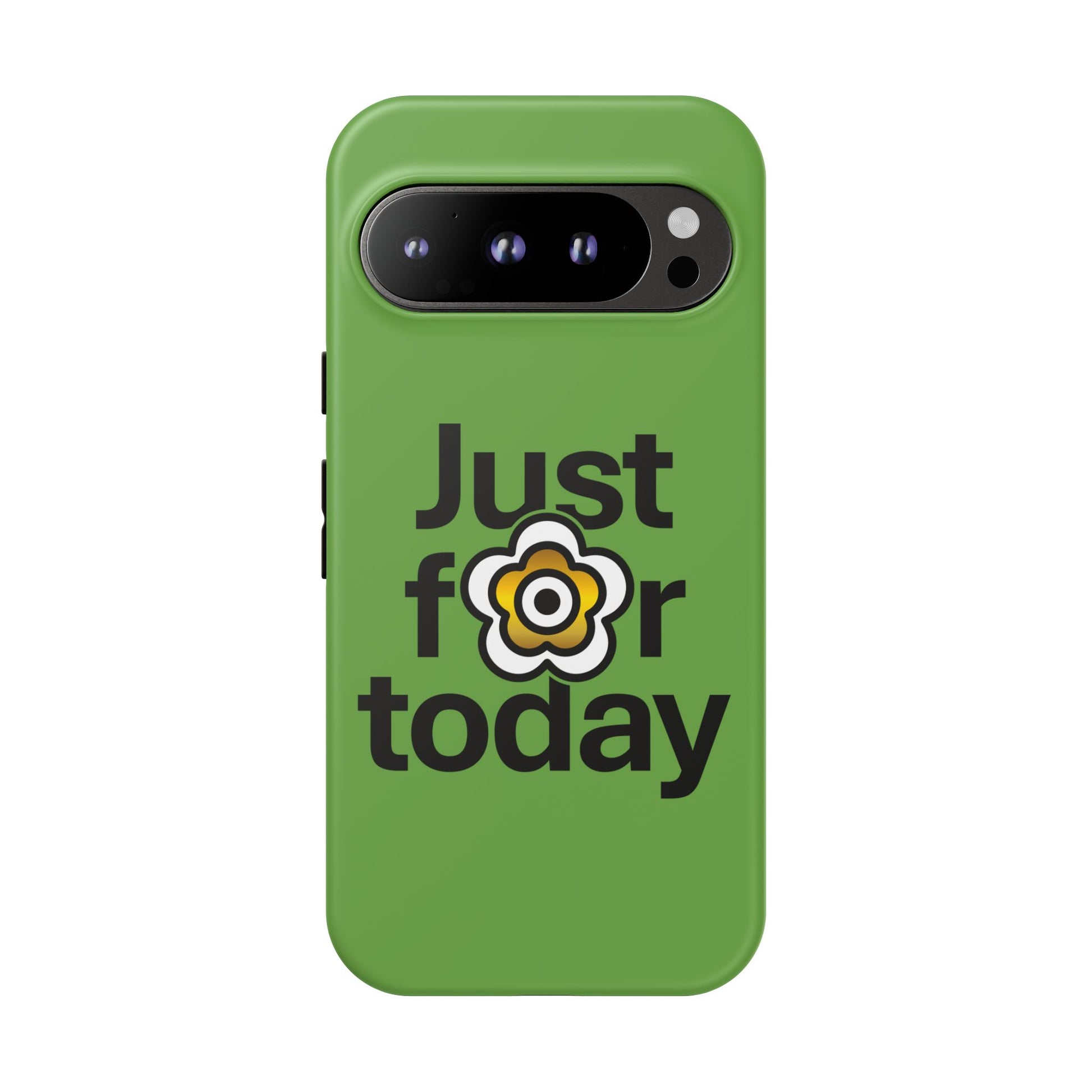 P🌺🌺P2Poppies Just for Today Google Phone Case – Inspirational Recovery Protection