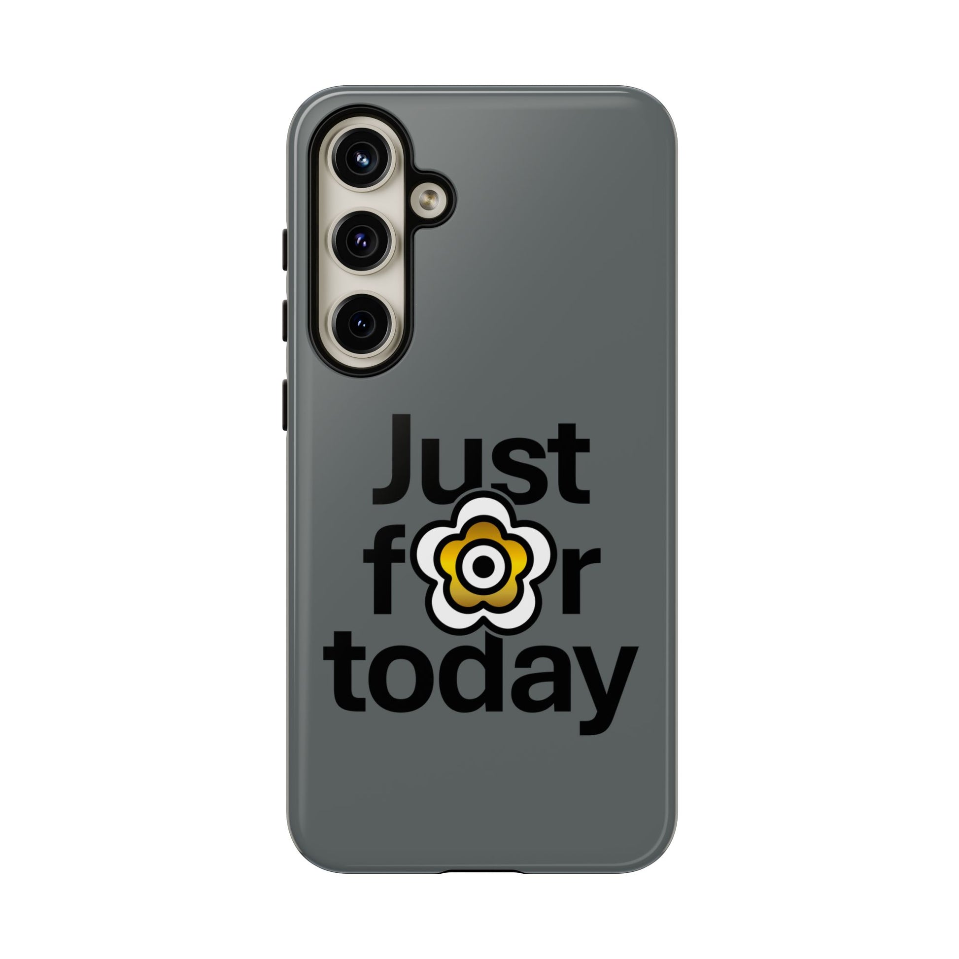 P🌺🌺P2Poppies Just for Today Samsung Phone Case – Inspirational Recovery Protection