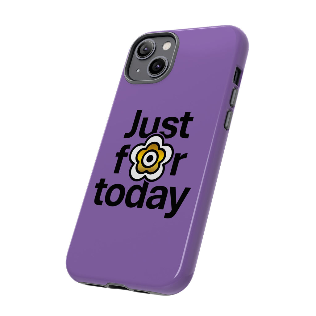 P🌺🌺P2Poppies Just for Today i-Phone Case – Inspirational Recovery Protection